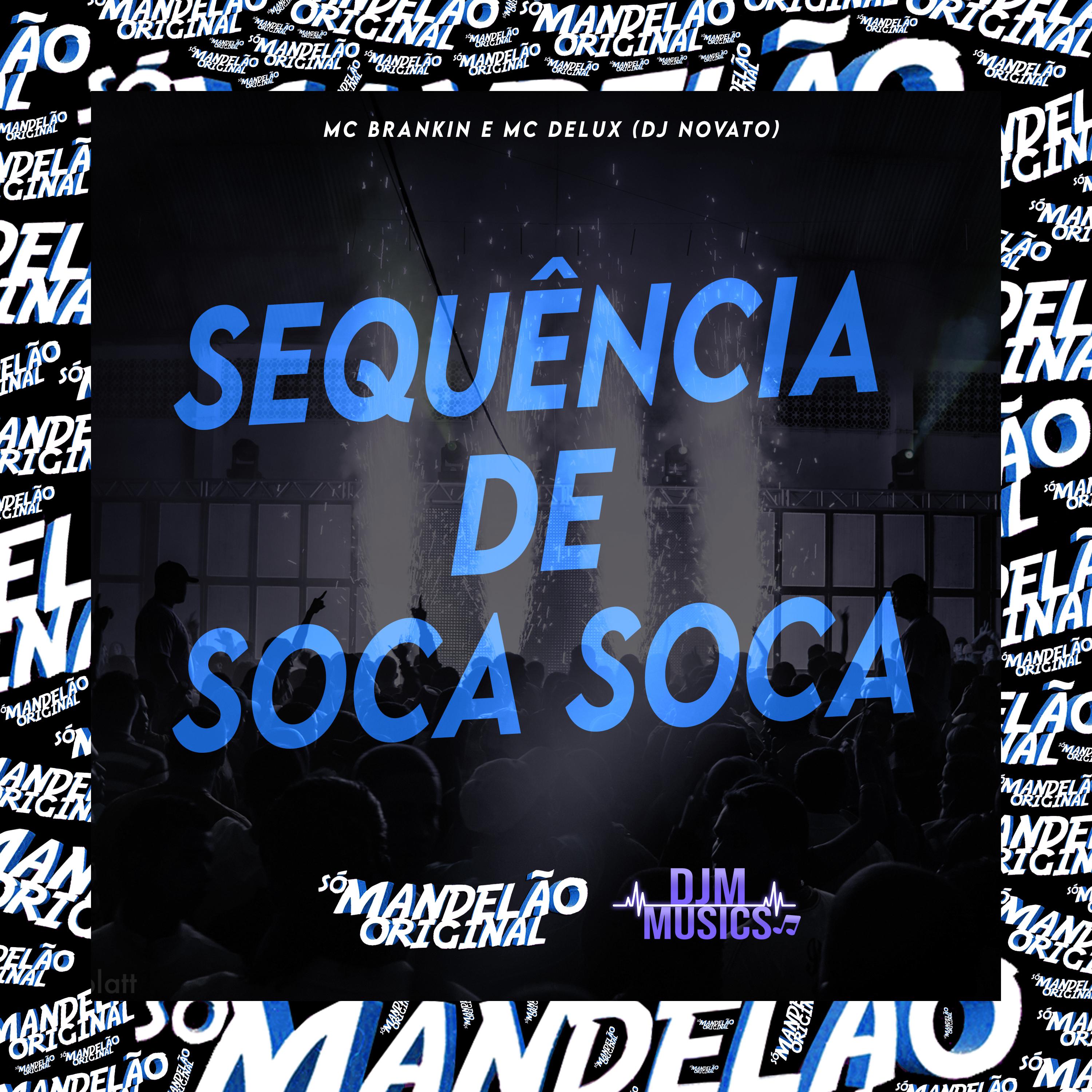 Постер альбома Sequência de Soca Soca