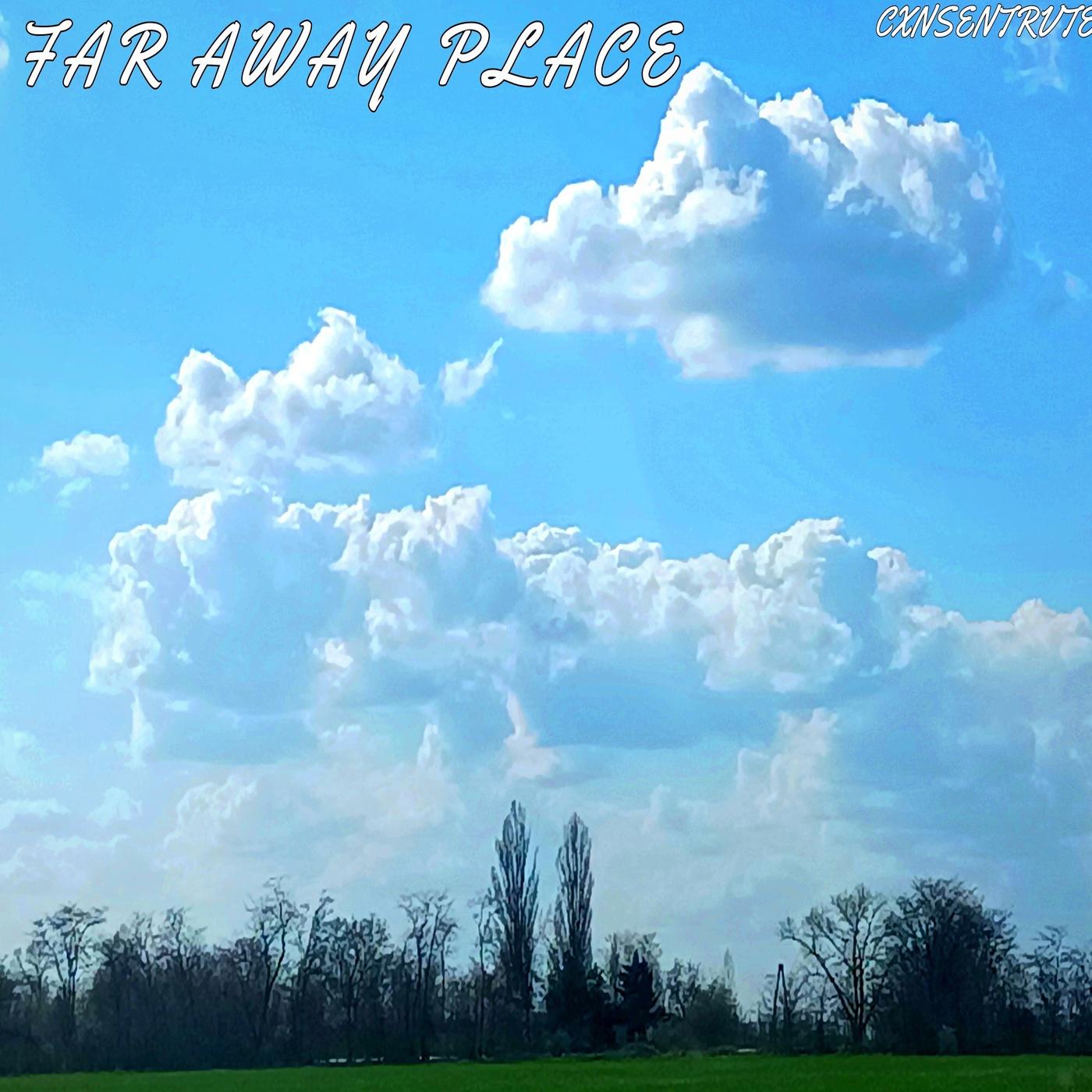 Постер альбома Far Away Place