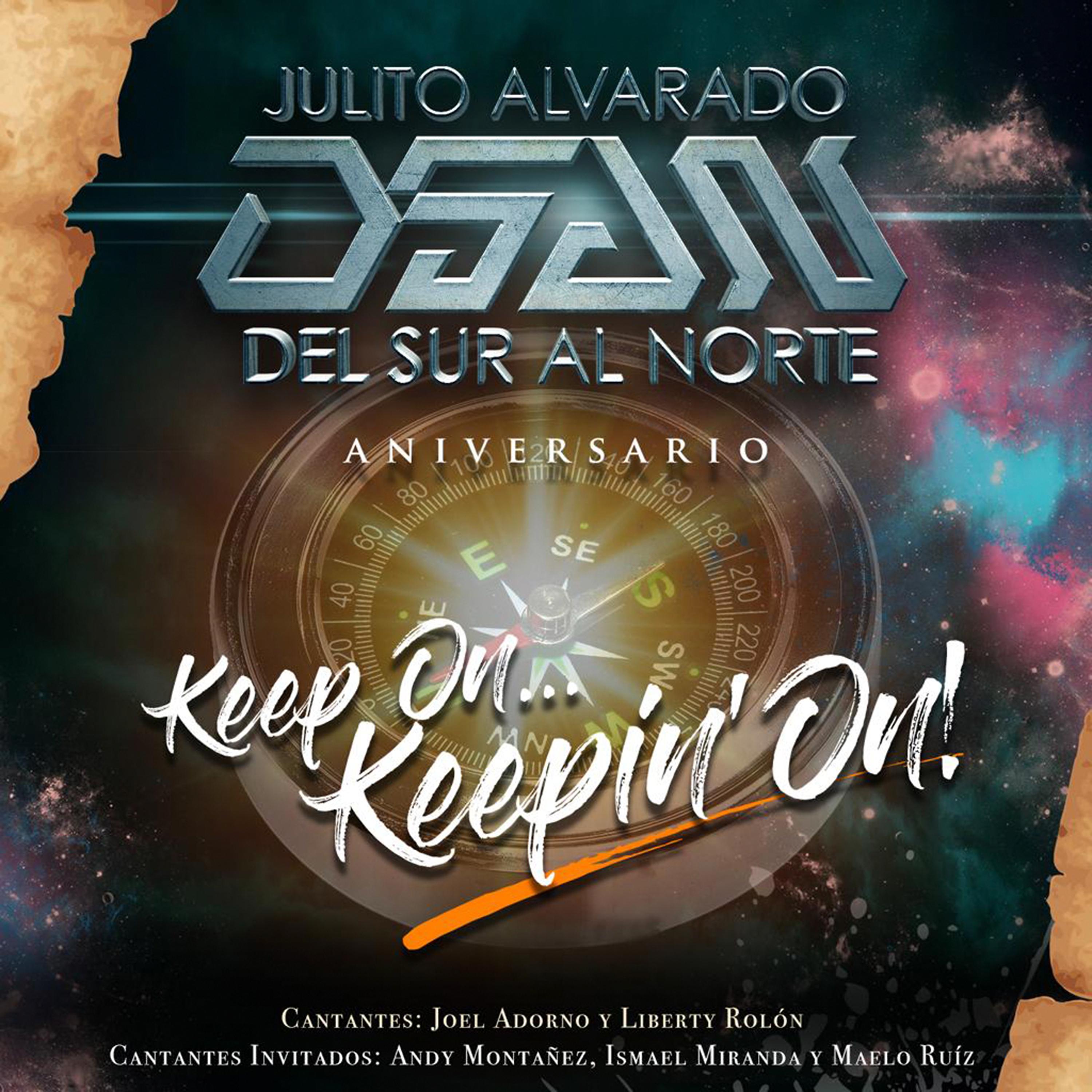 Постер альбома Aniversario (Keep On Keepin' On)