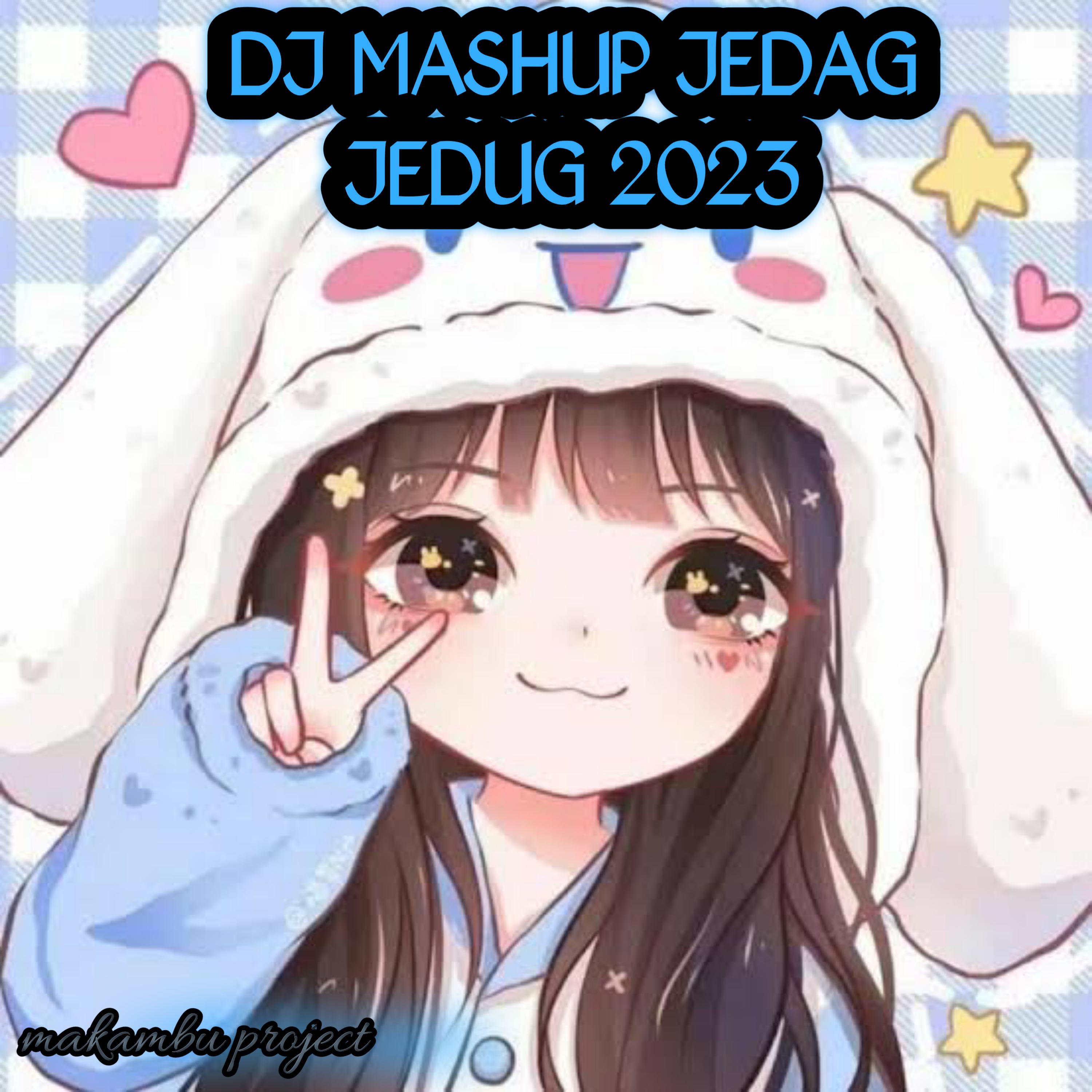 Постер альбома DJ mashup Jedag jedug 2023