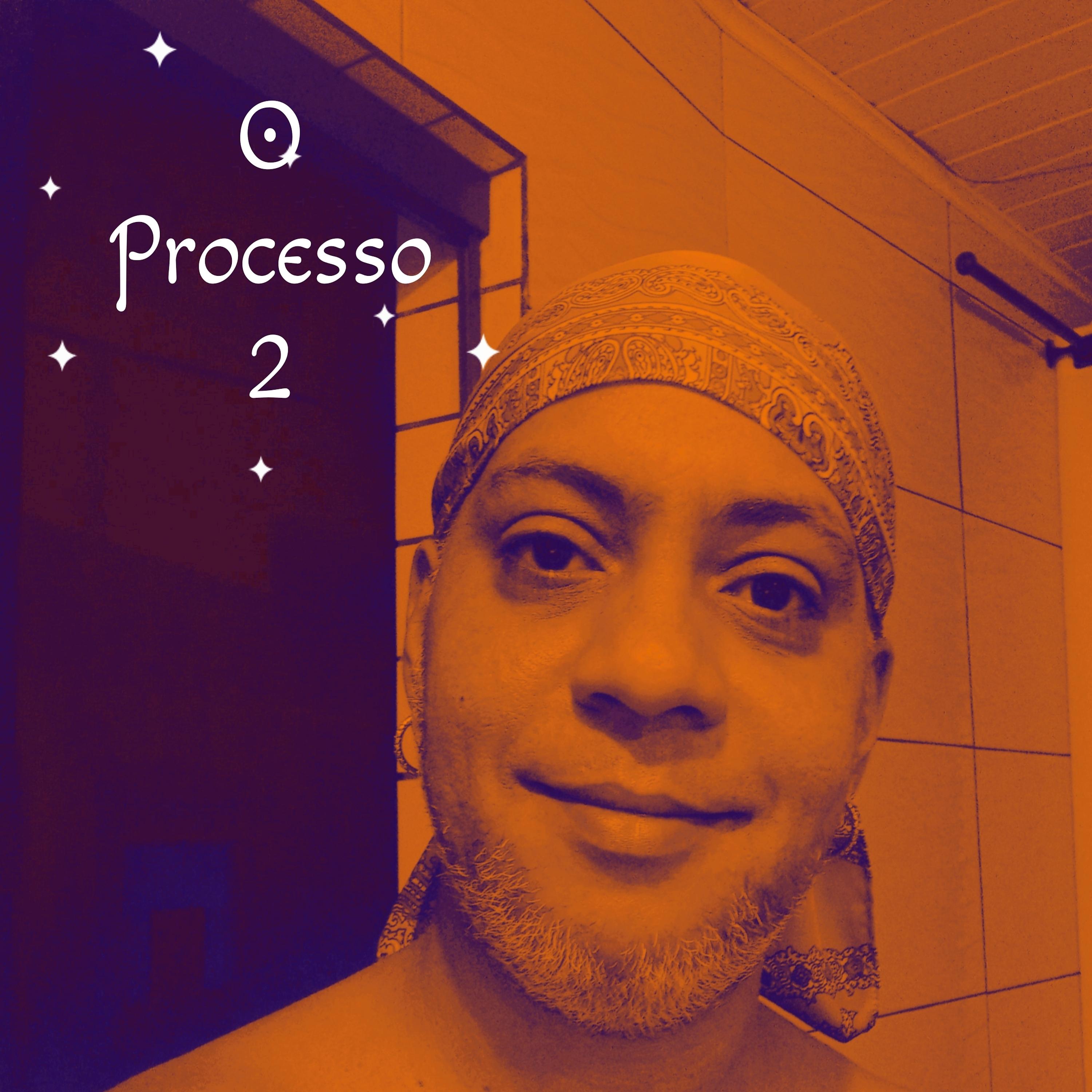 Постер альбома O Processo 2