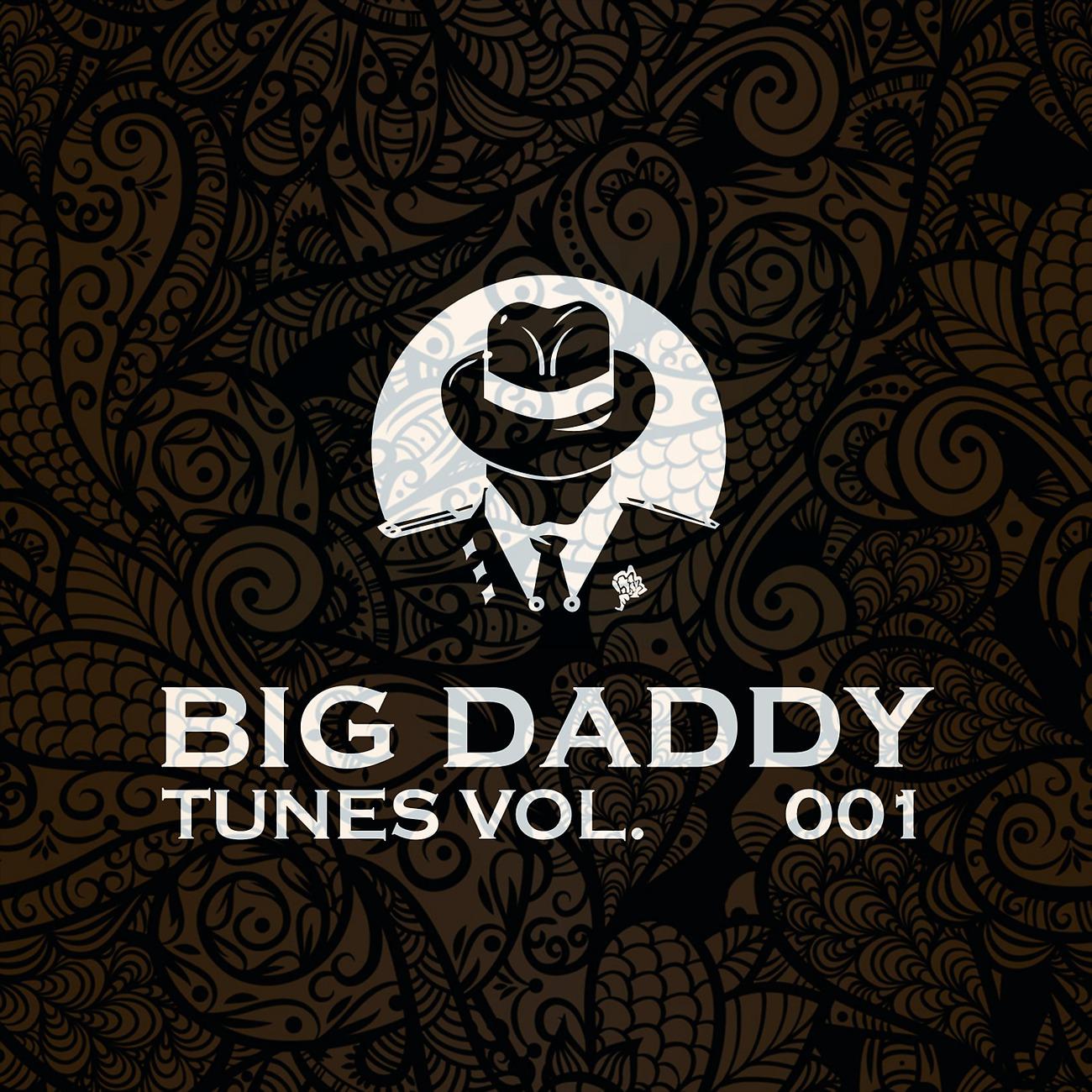 Постер альбома Big Daddy Tunes, Vol.001