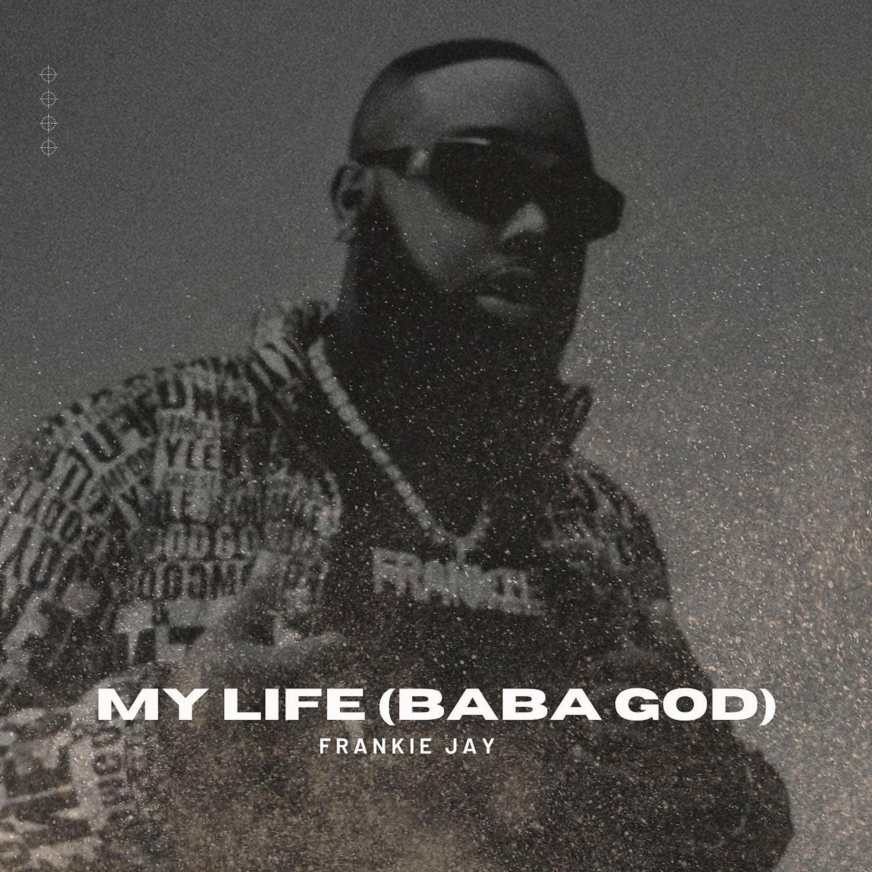 Постер альбома My Life (Baba God)