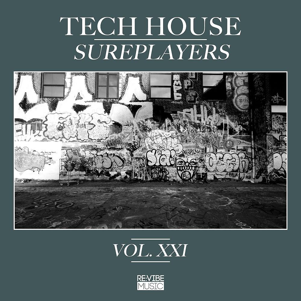 Постер альбома Tech House Sureplayers, Vol. 21