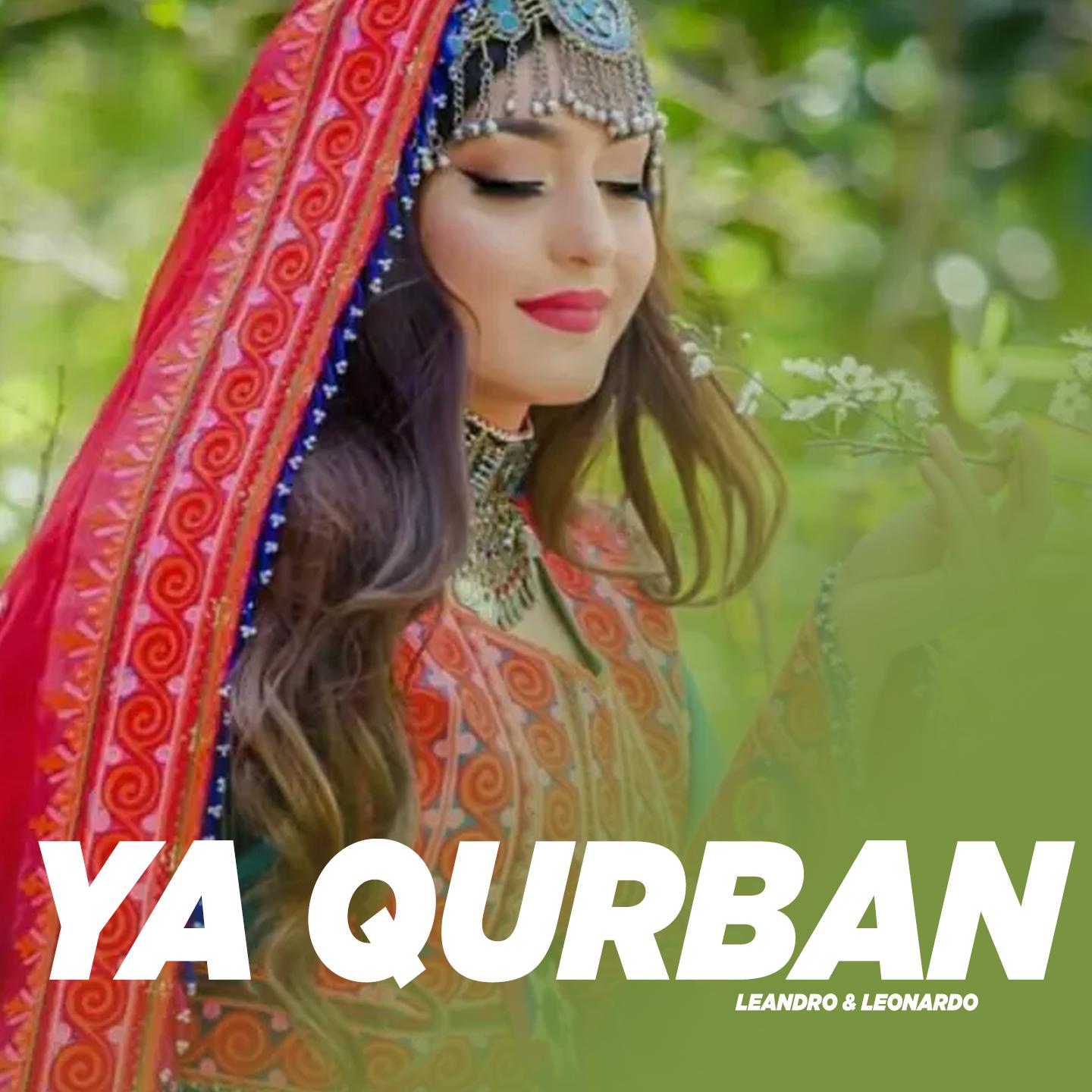 Постер альбома Ya Qurban