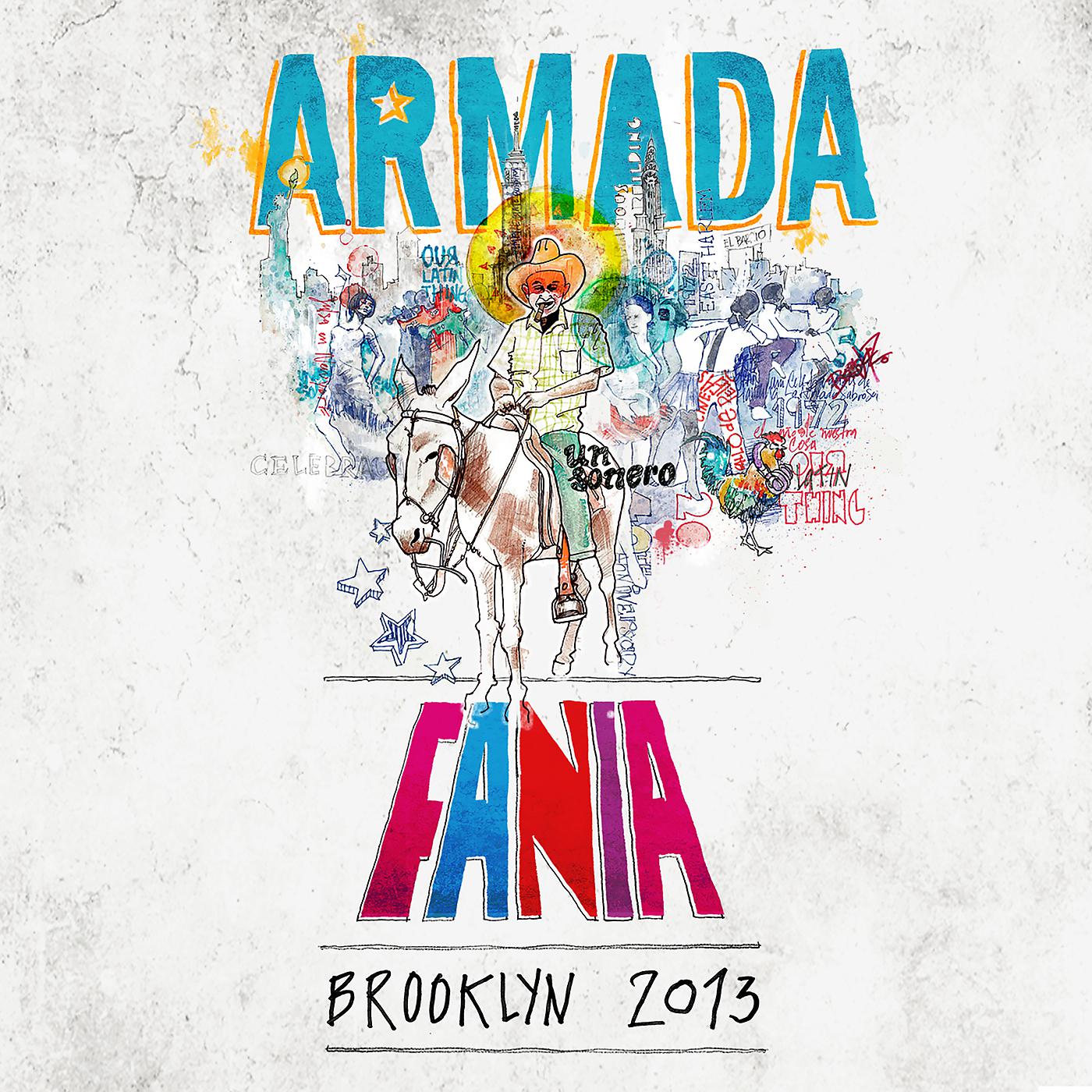 Постер альбома Armada Fania: Brooklyn 2013