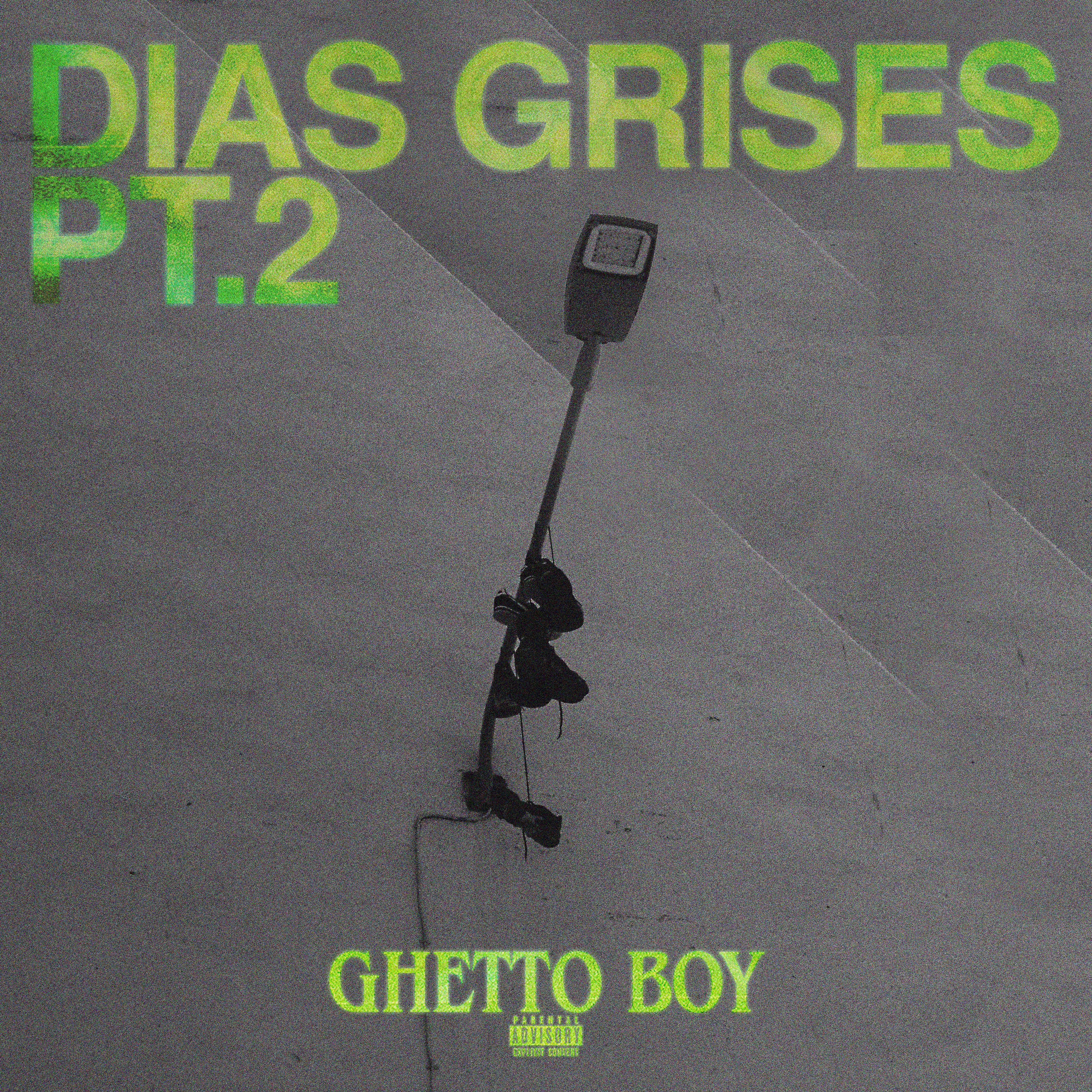 Постер альбома Dias Grises Pt.2