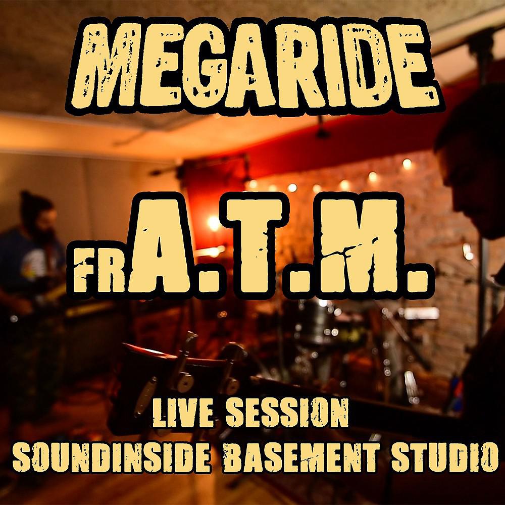 Постер альбома Fr A.T.M. (Live Session at Soundinside Basement Studio)