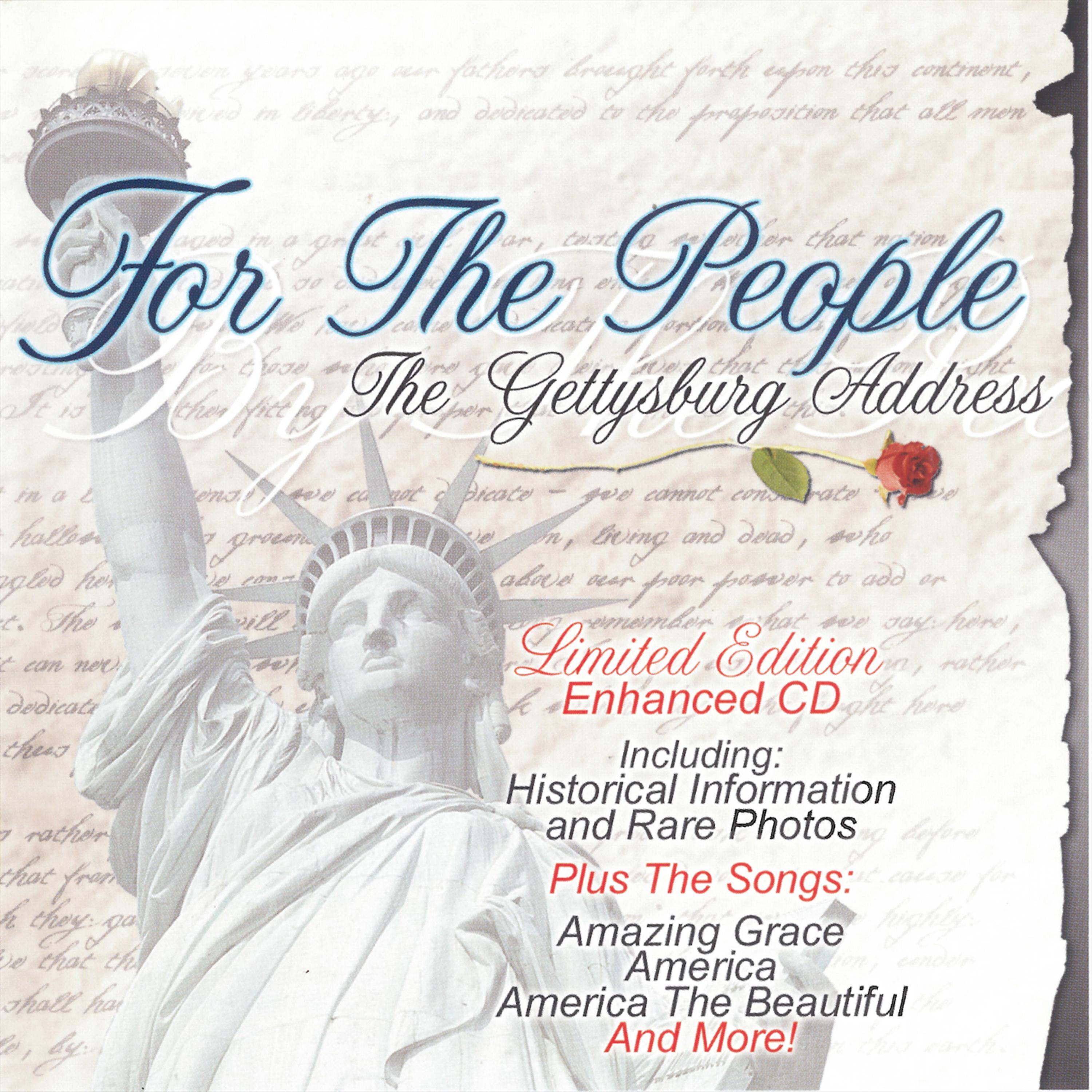 Постер альбома For The People - The Gettysburg Address