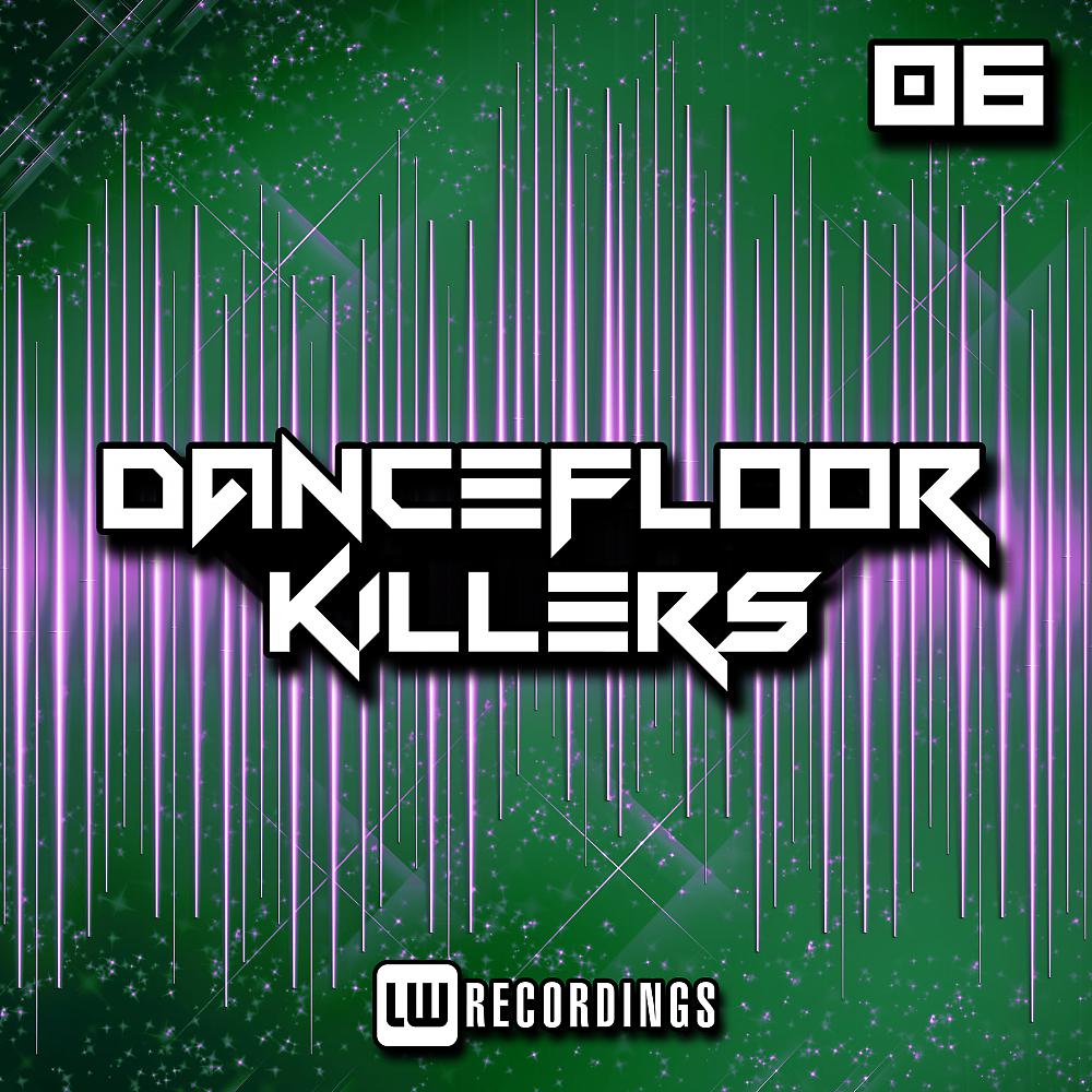 Постер альбома Dancefloor Killers, Vol. 06