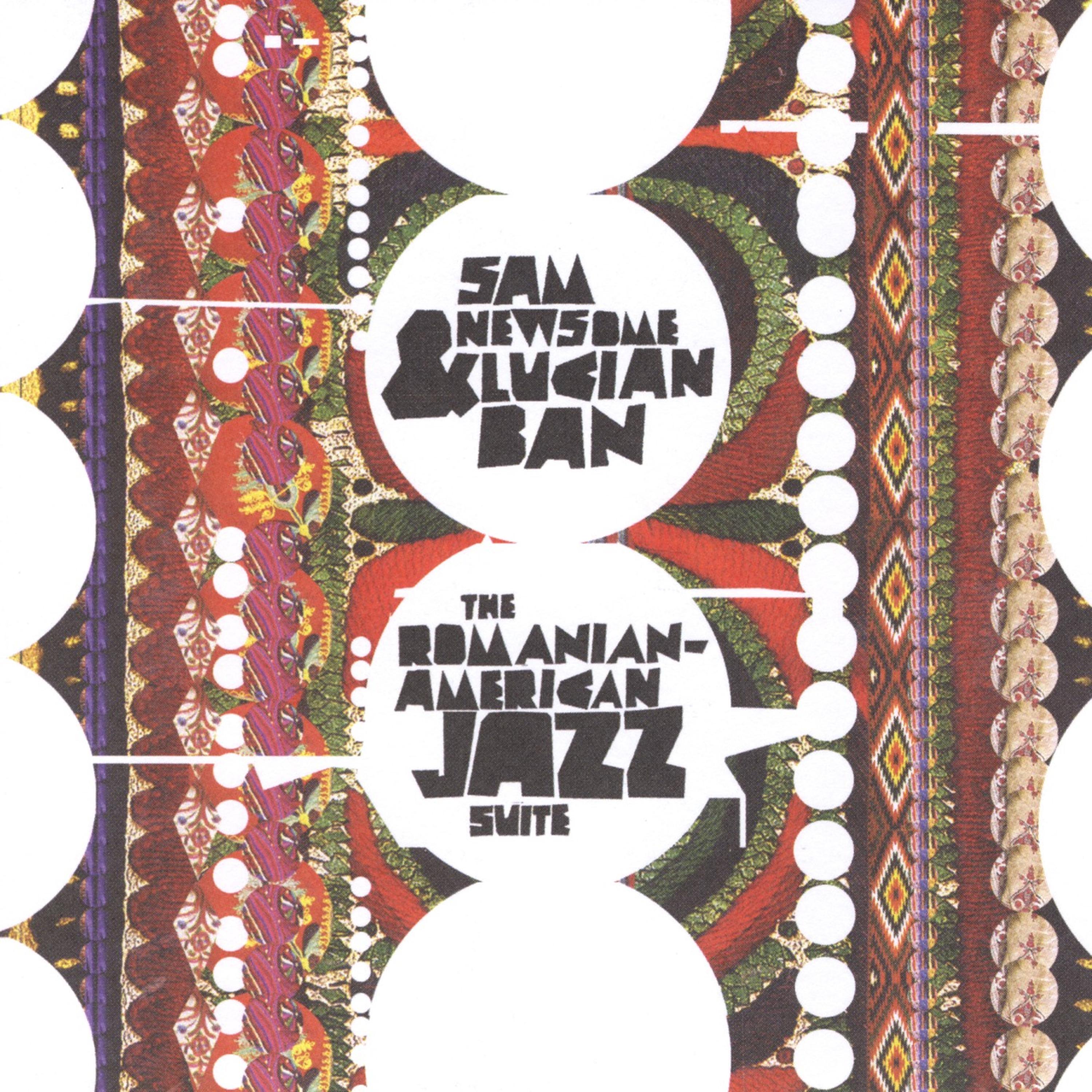 Постер альбома The Romanian - American Jazz Suite