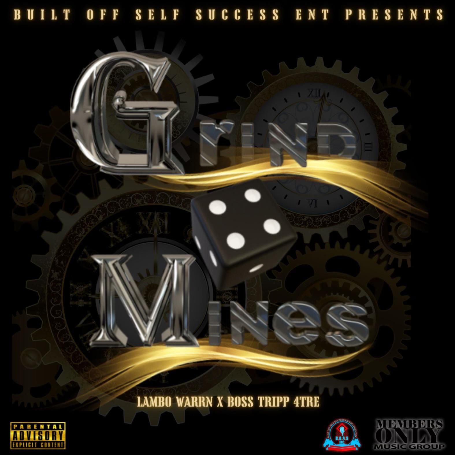 Постер альбома Grind for Mines