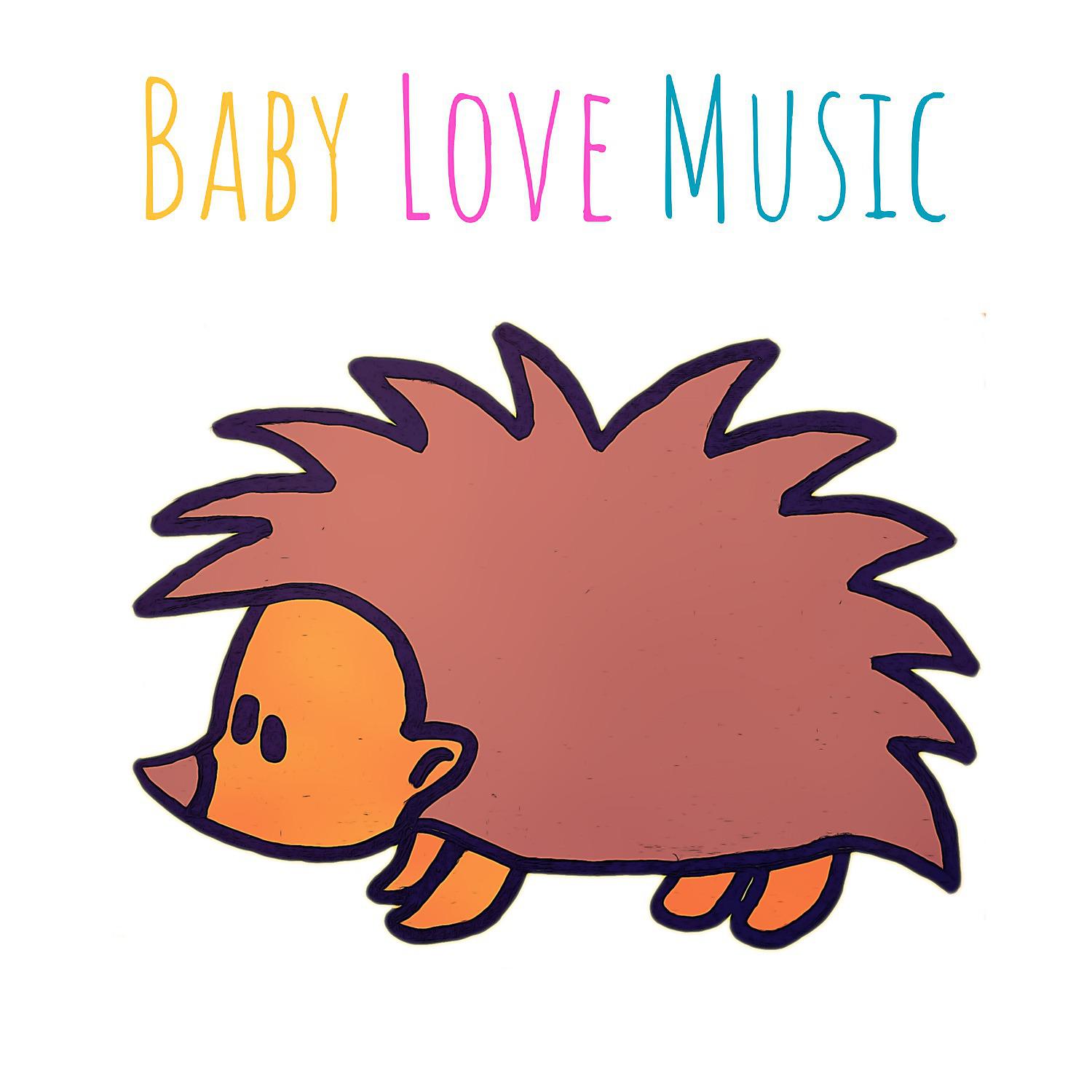 Постер альбома Baby Love Music