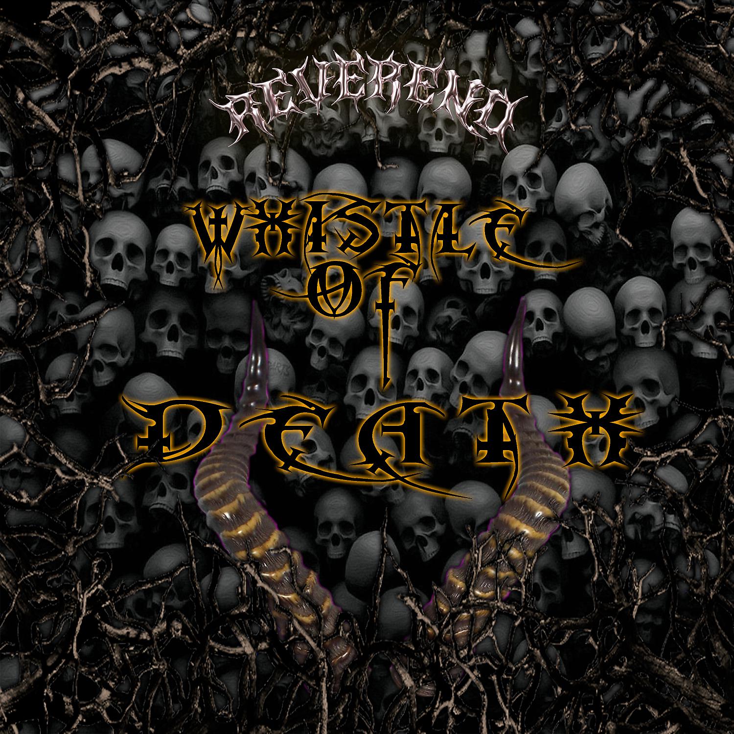 Постер альбома Whistle Of DEATH