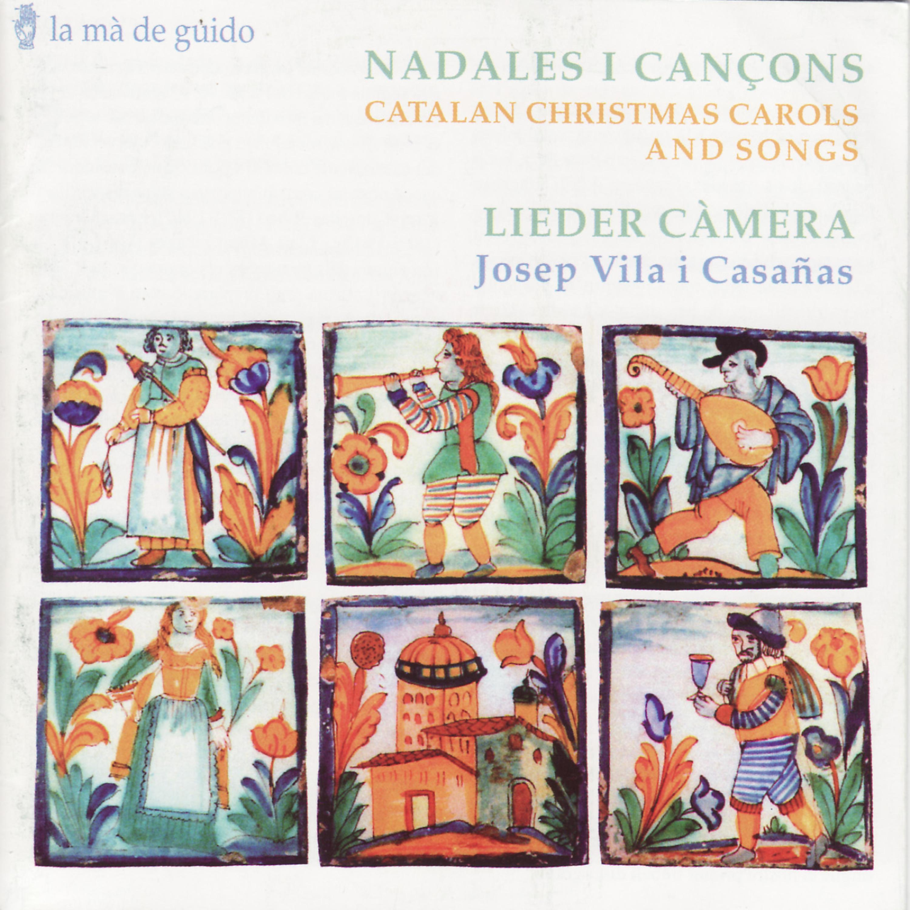Постер альбома Nadales i Cançons (Catalan Christmas Carols and Song)