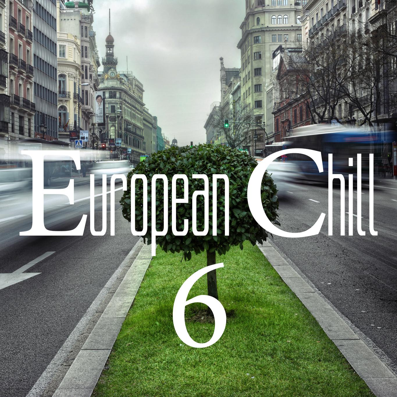 Постер альбома European Chill, Vol. 6