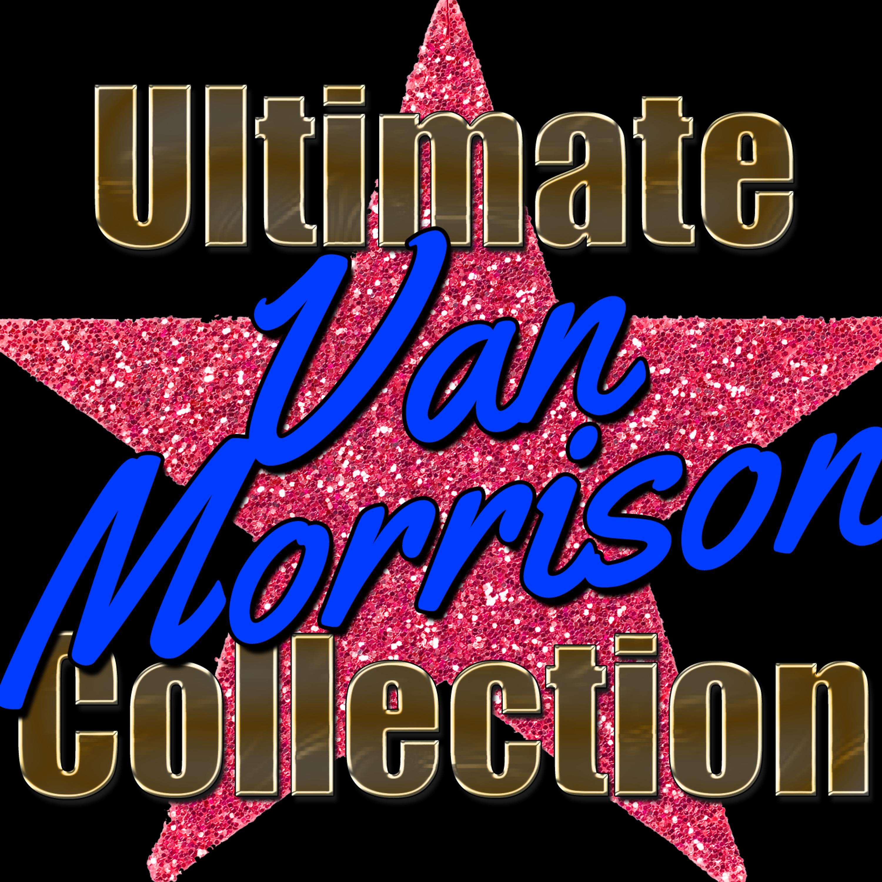 Постер альбома Ultimate Van Morrison Collection
