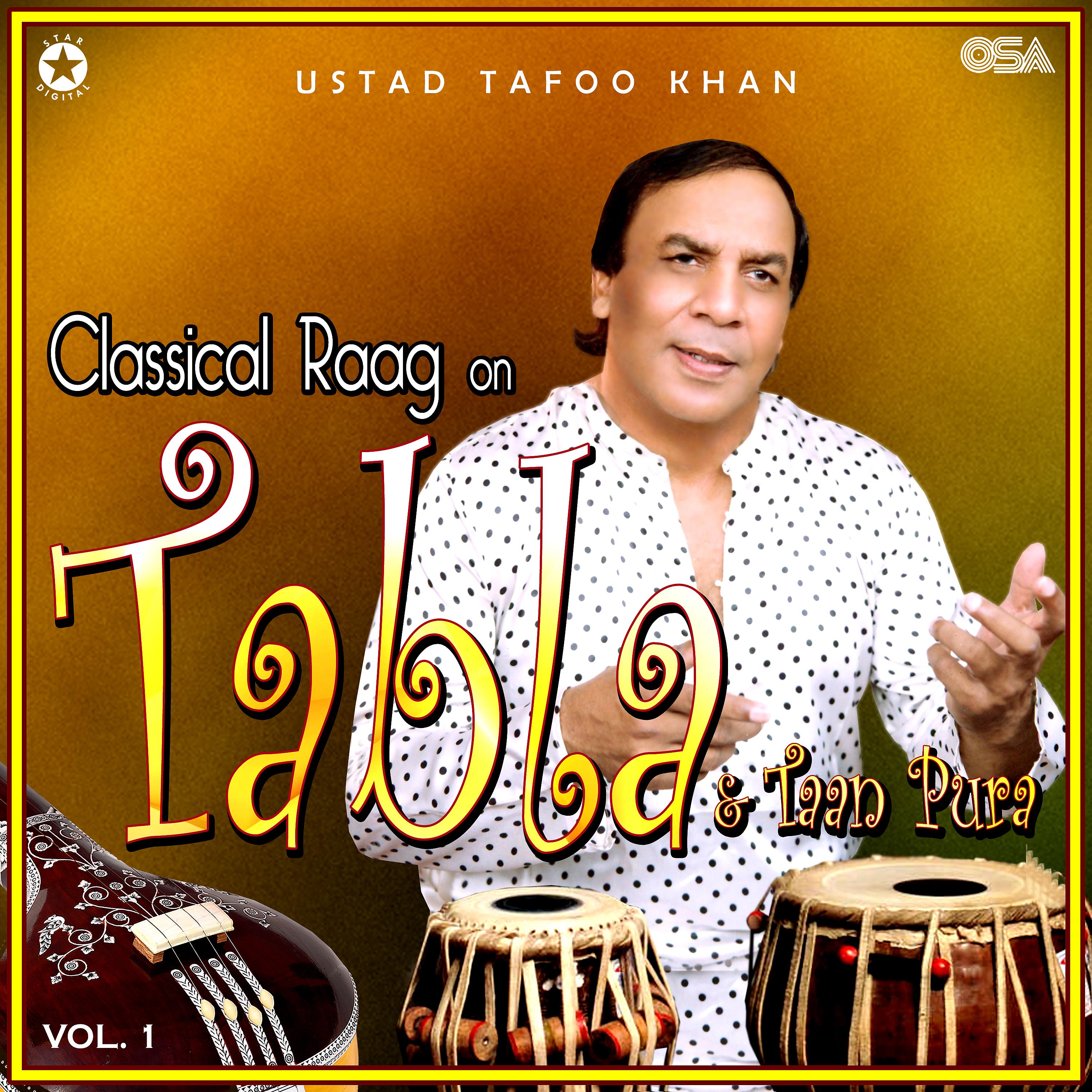 Постер альбома Classical Raag on Tabla & Taan Pura, Vol. 1
