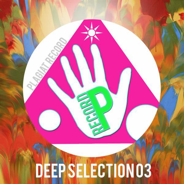 Постер альбома Deep Selection 03