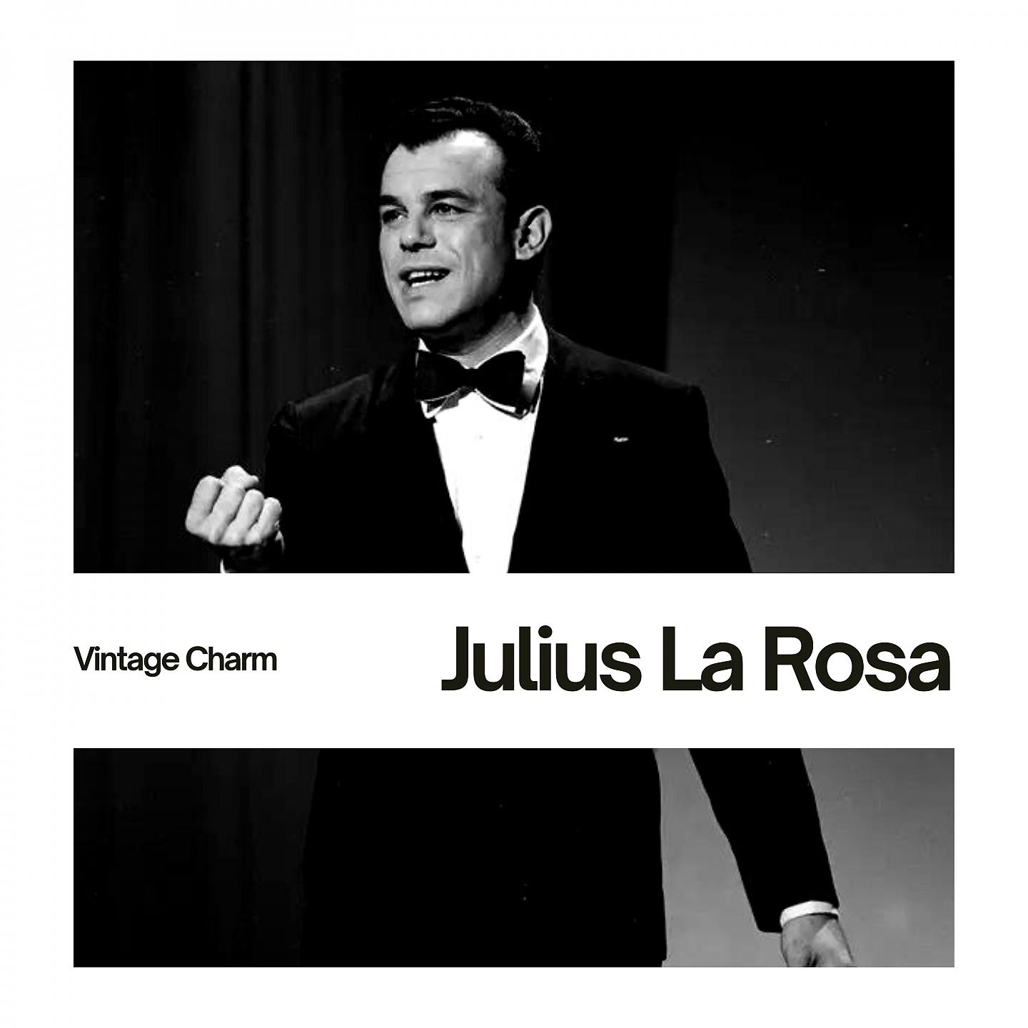 Постер альбома Julius La Rosa