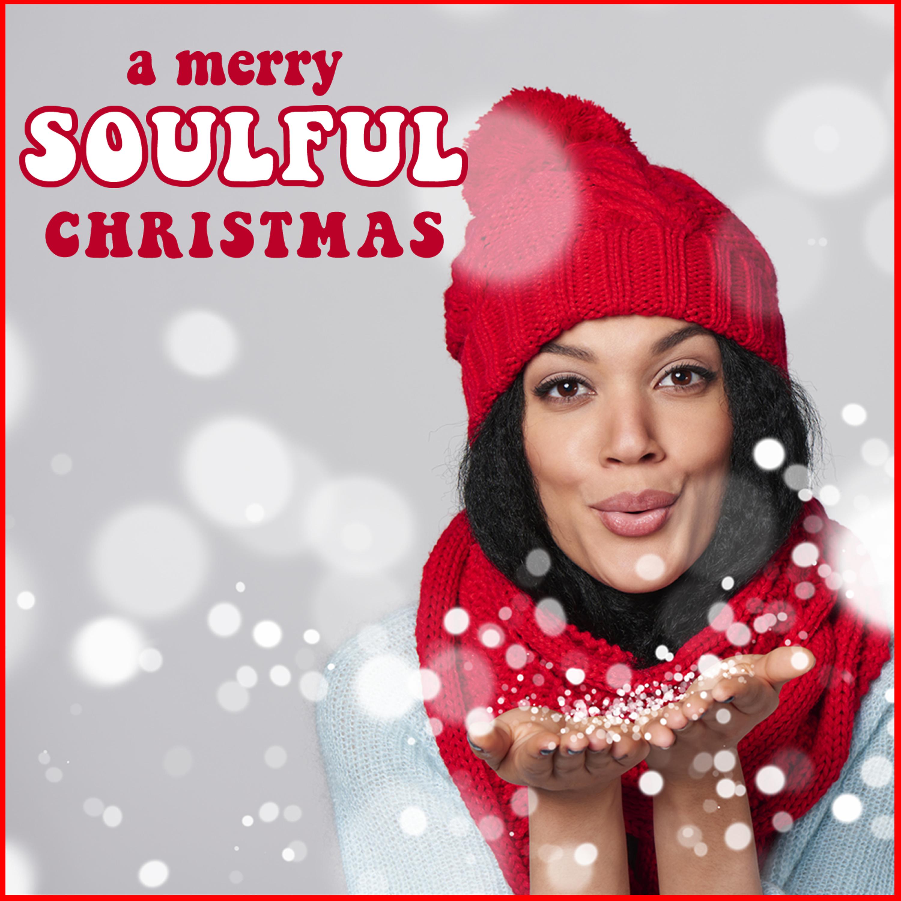 Постер альбома A Merry Soulful Christmas Featuring Vanessa Williams, Natalie Cole, The Pointer Sisters & More!