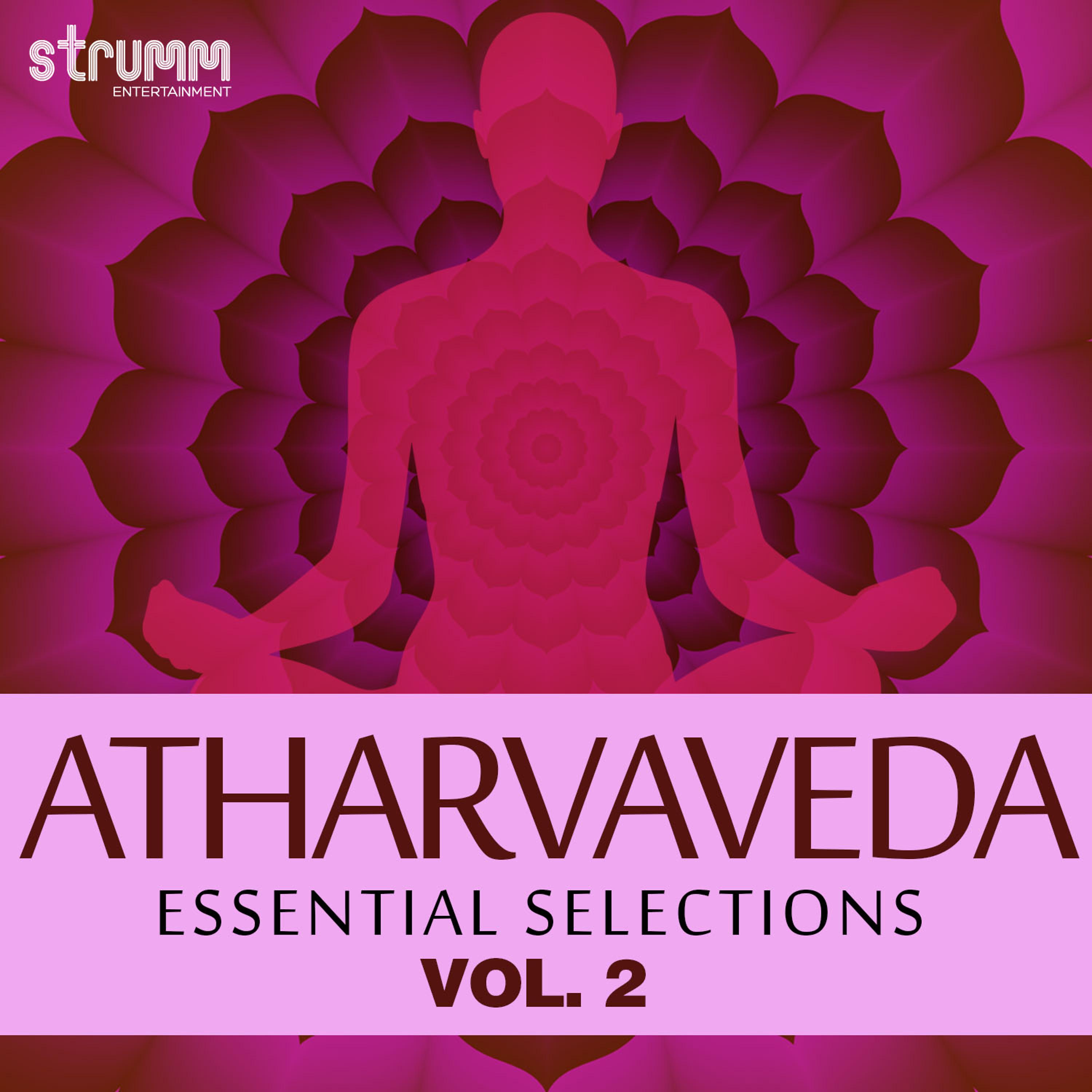 Постер альбома Atharvaveda - Essential Selections, Vol. 2
