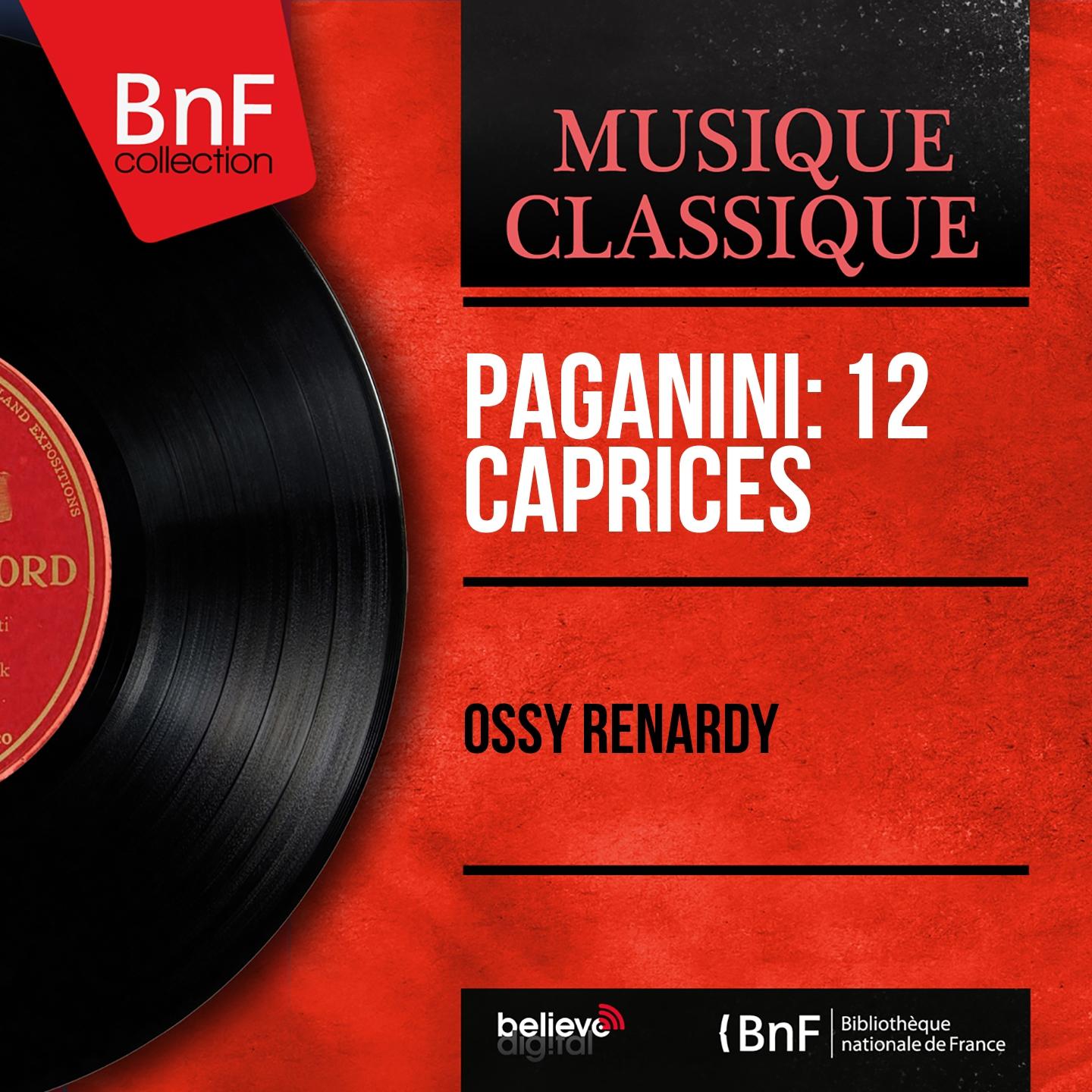 Постер альбома Paganini: 12 Caprices (Arranged for Violin and Piano, Mono Version)