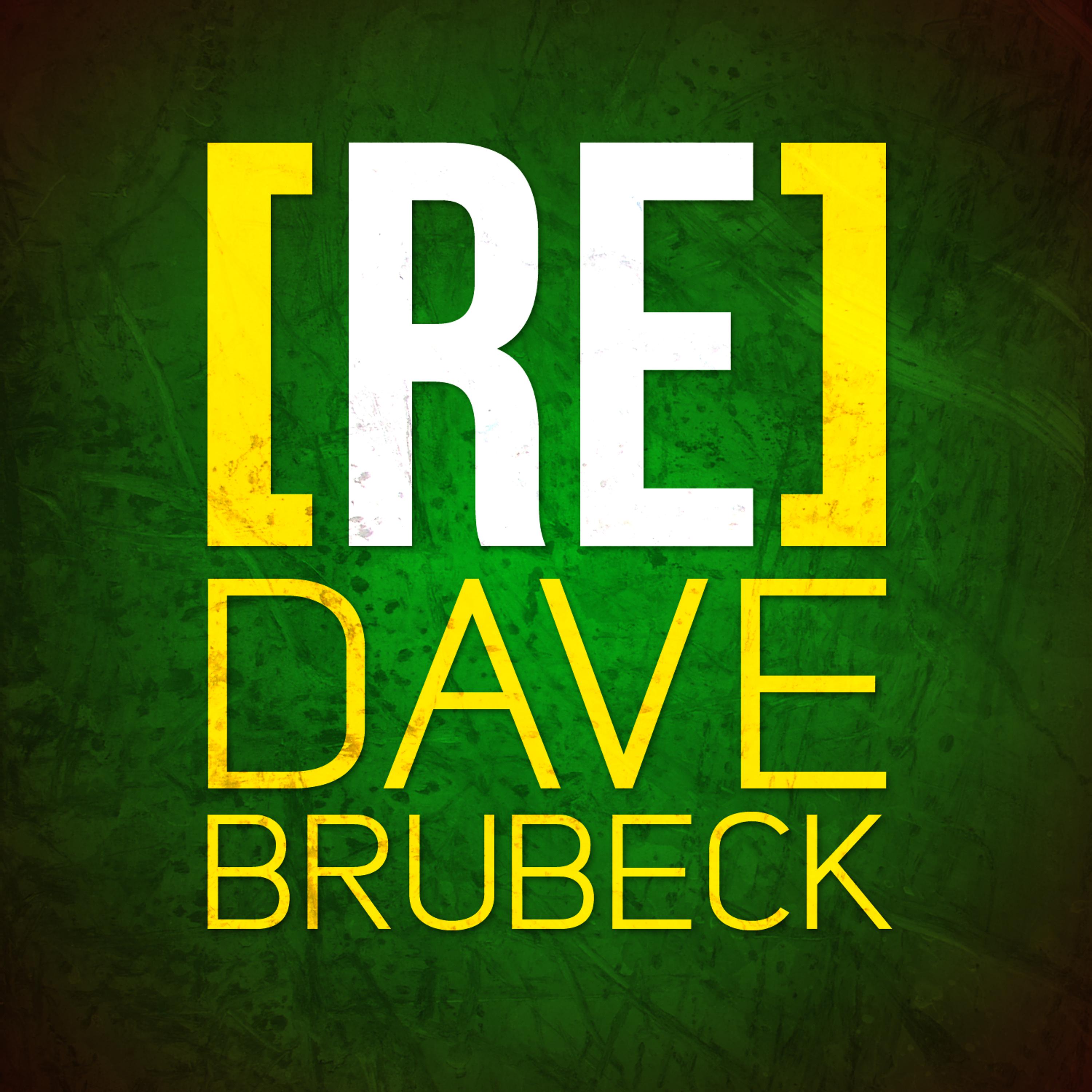 Постер альбома [RE]découvrez Dave Brubeck