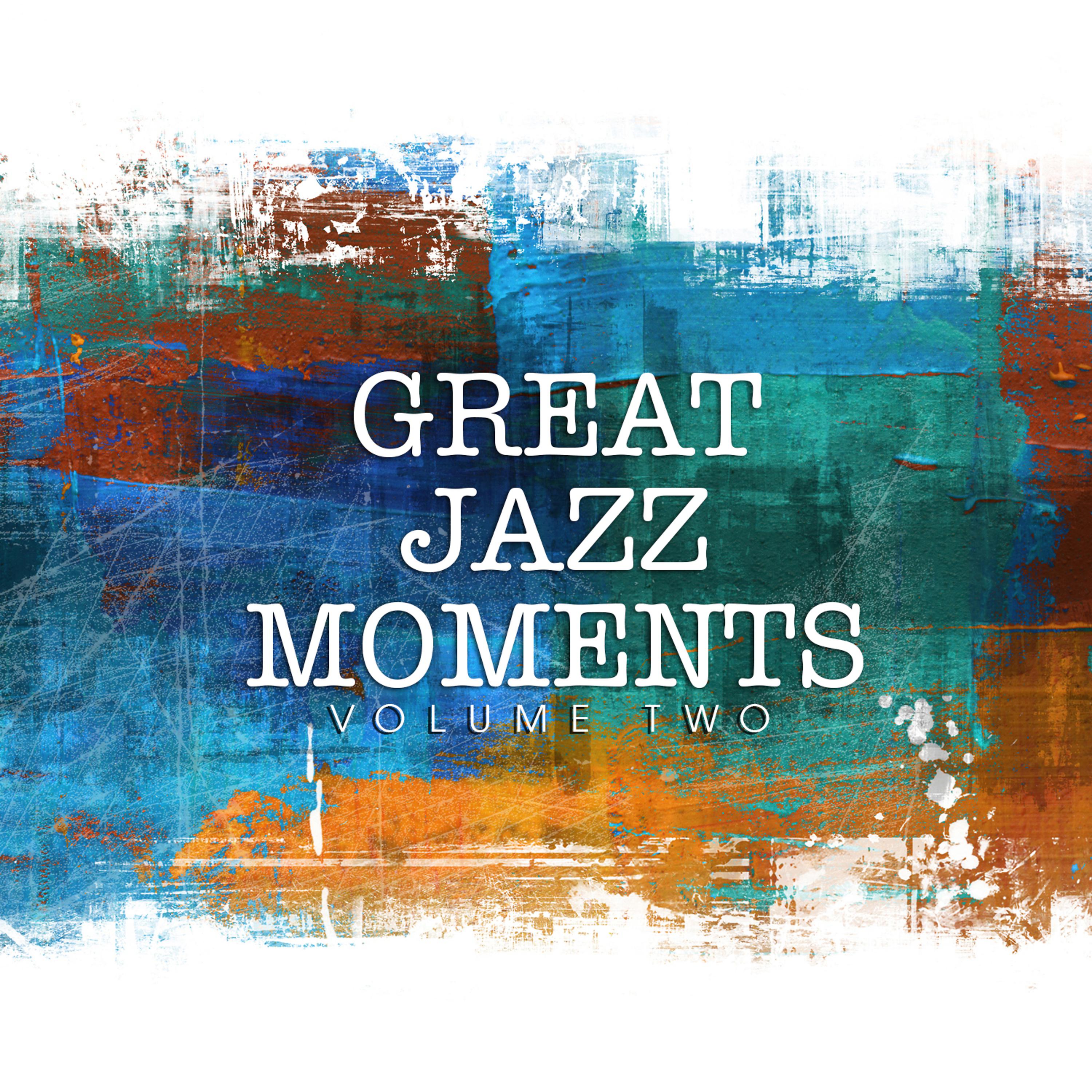 Постер альбома Great Jazz Moments, Vol. 2