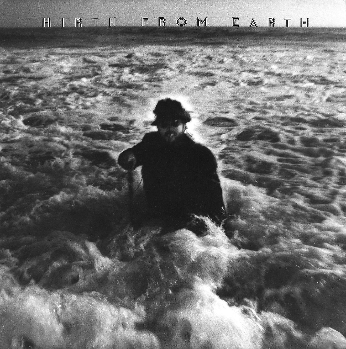 Постер альбома Hirth From Earth