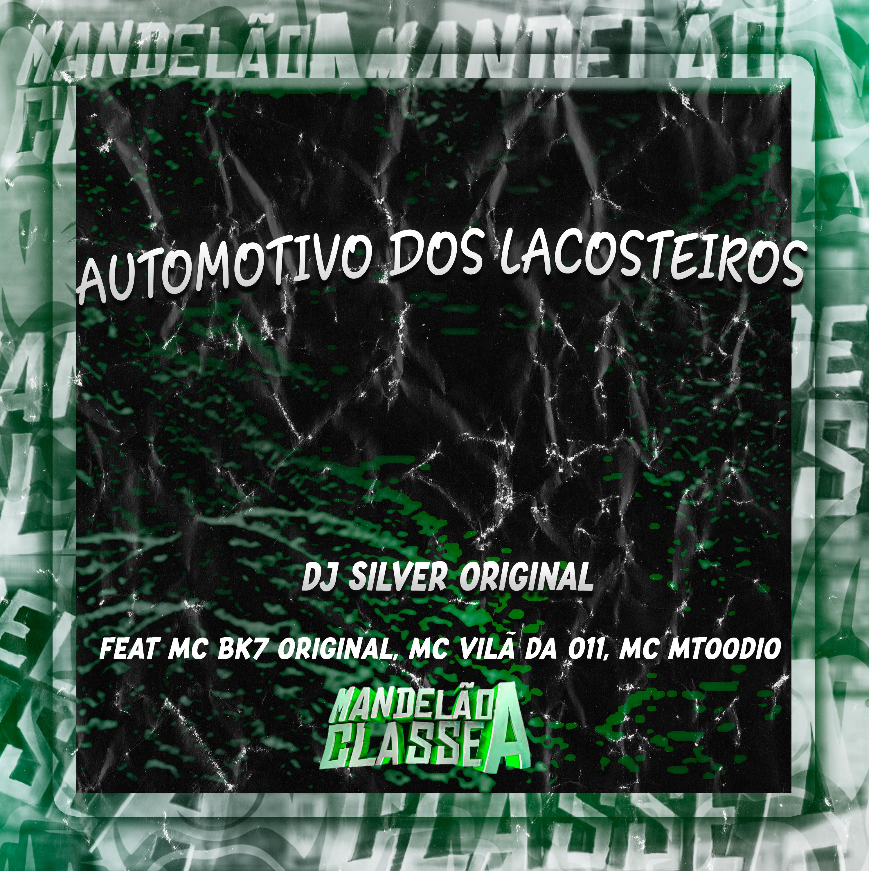 Постер альбома Automotivo dos Lacosteiros