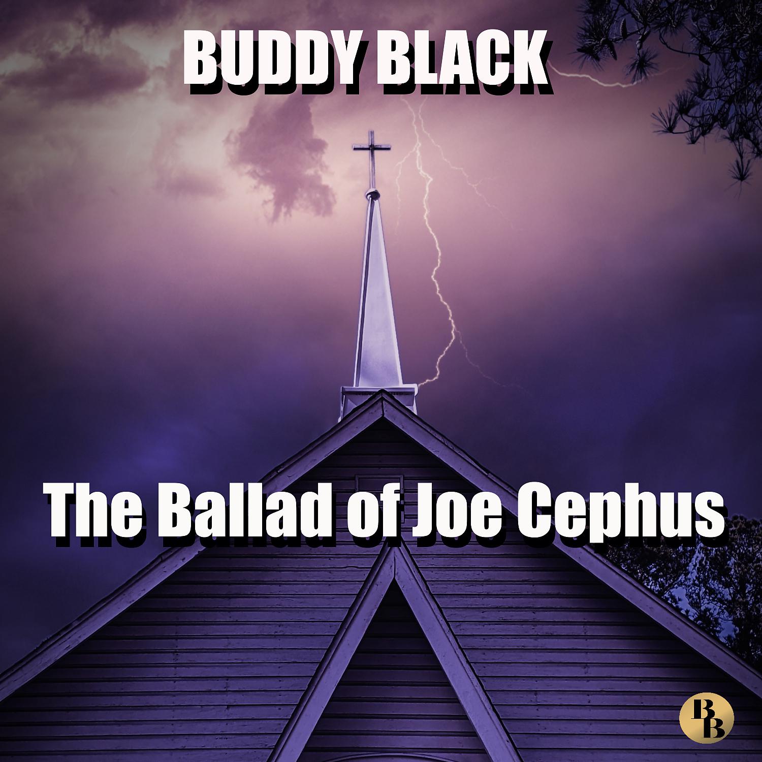Постер альбома The Ballad of Joe Cephus