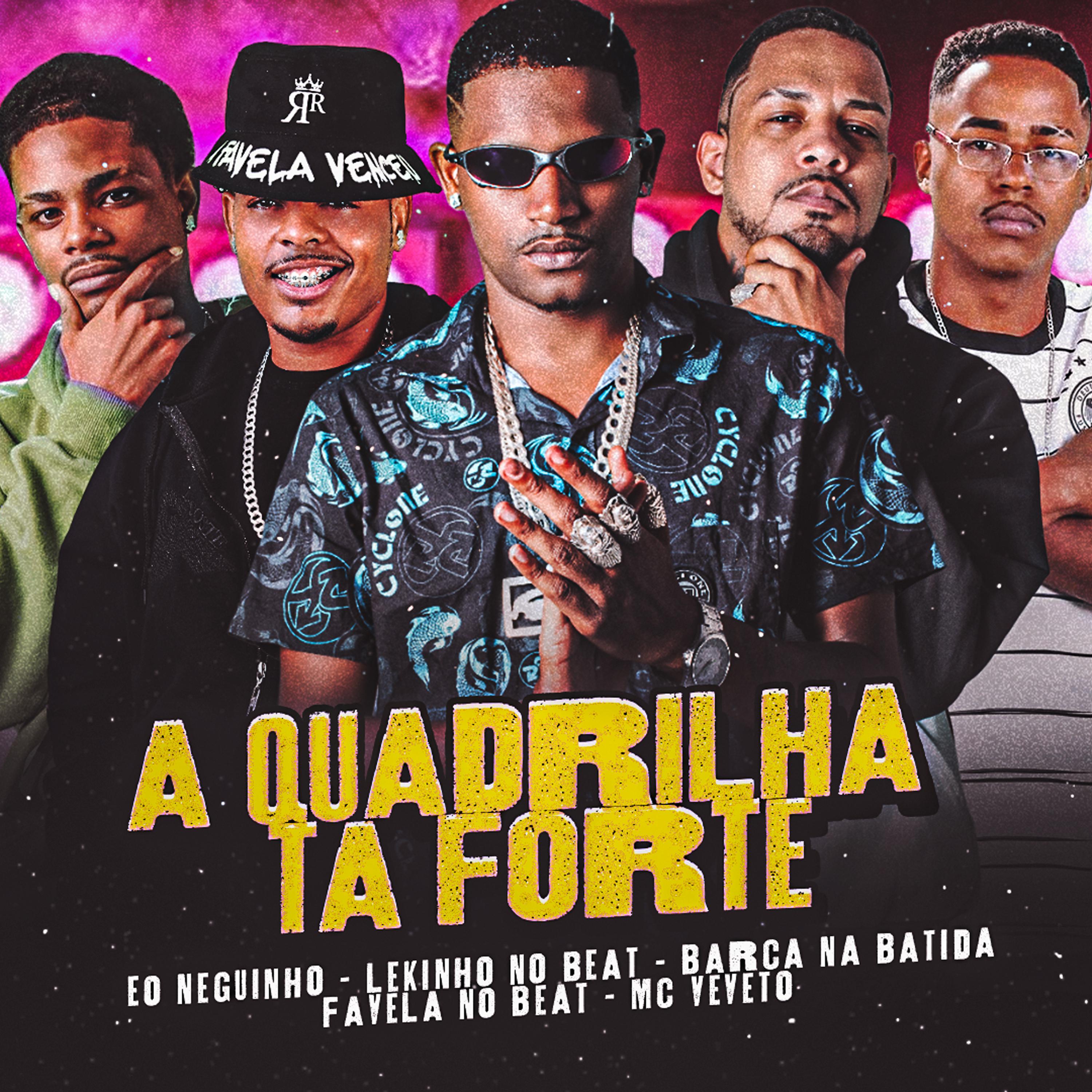 Постер альбома A Quadrilha Ta Forte