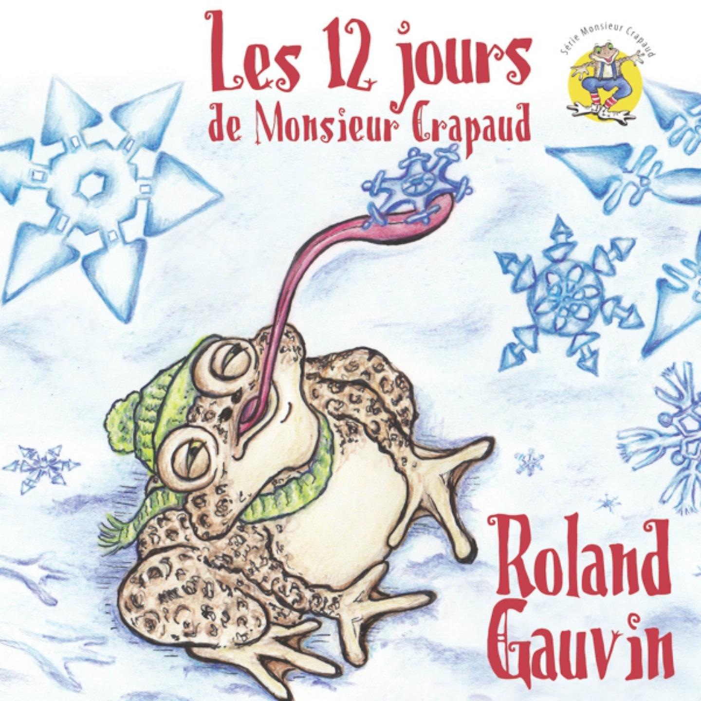Постер альбома Les 12 jours de Monsieur Crapaud