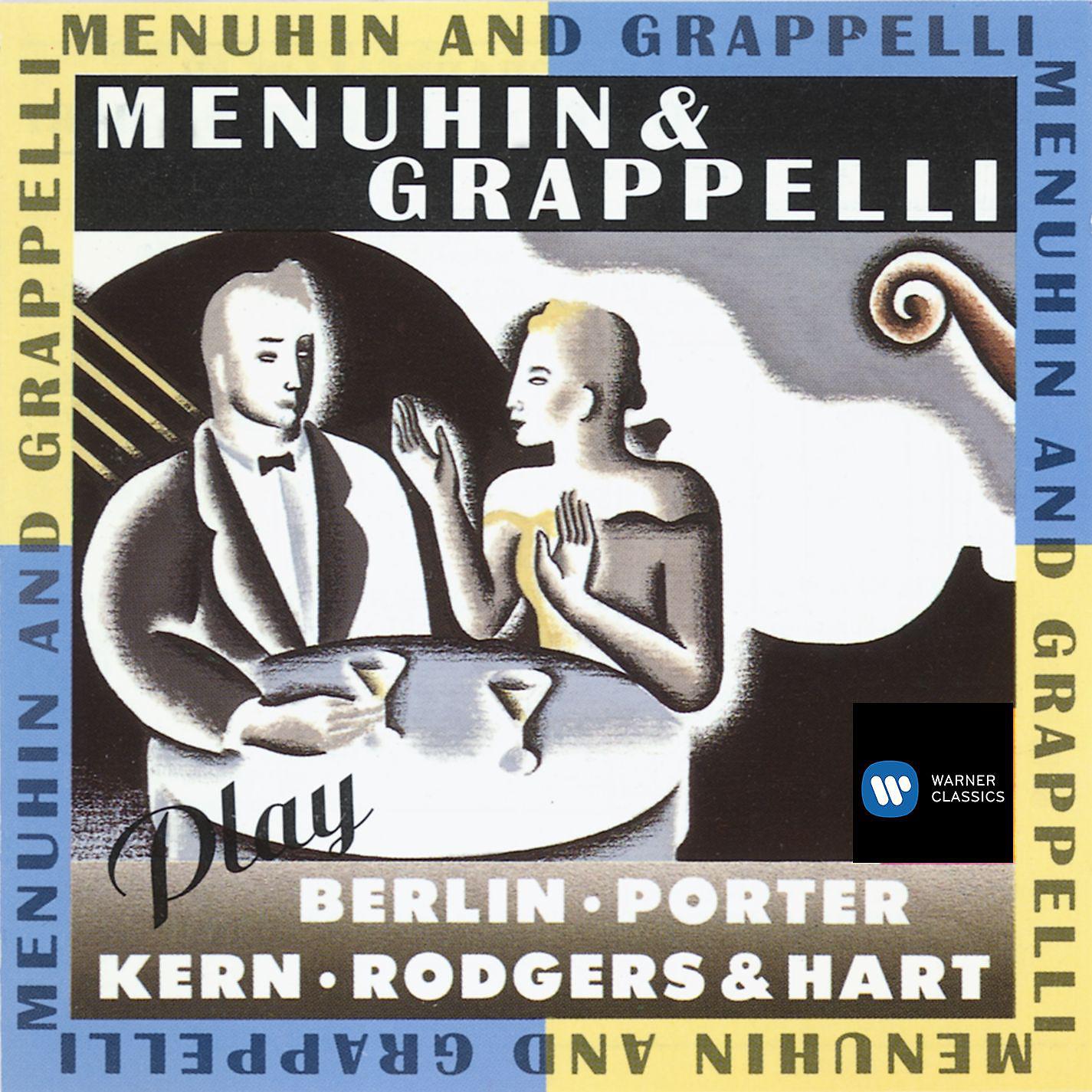 Постер альбома Menuhin & Grappelli Play Berlin, Porter, Kern, Rodgers & Hart