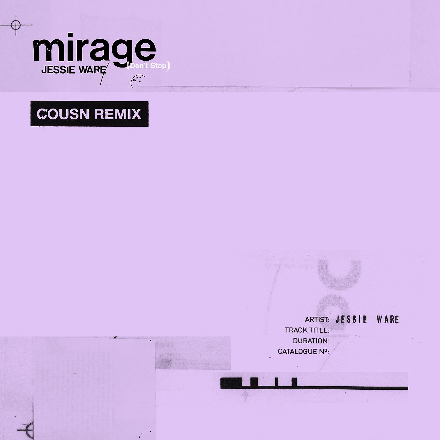 Постер альбома Mirage (Don't Stop)