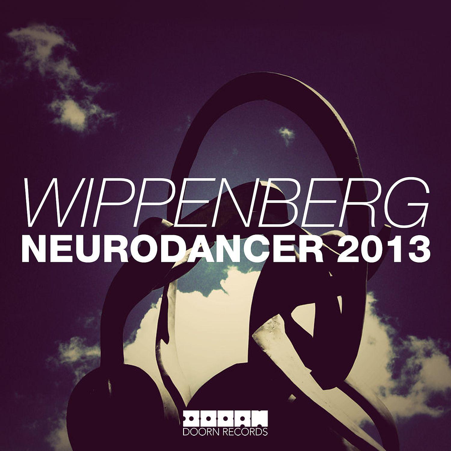 Постер альбома Neurodancer 2013