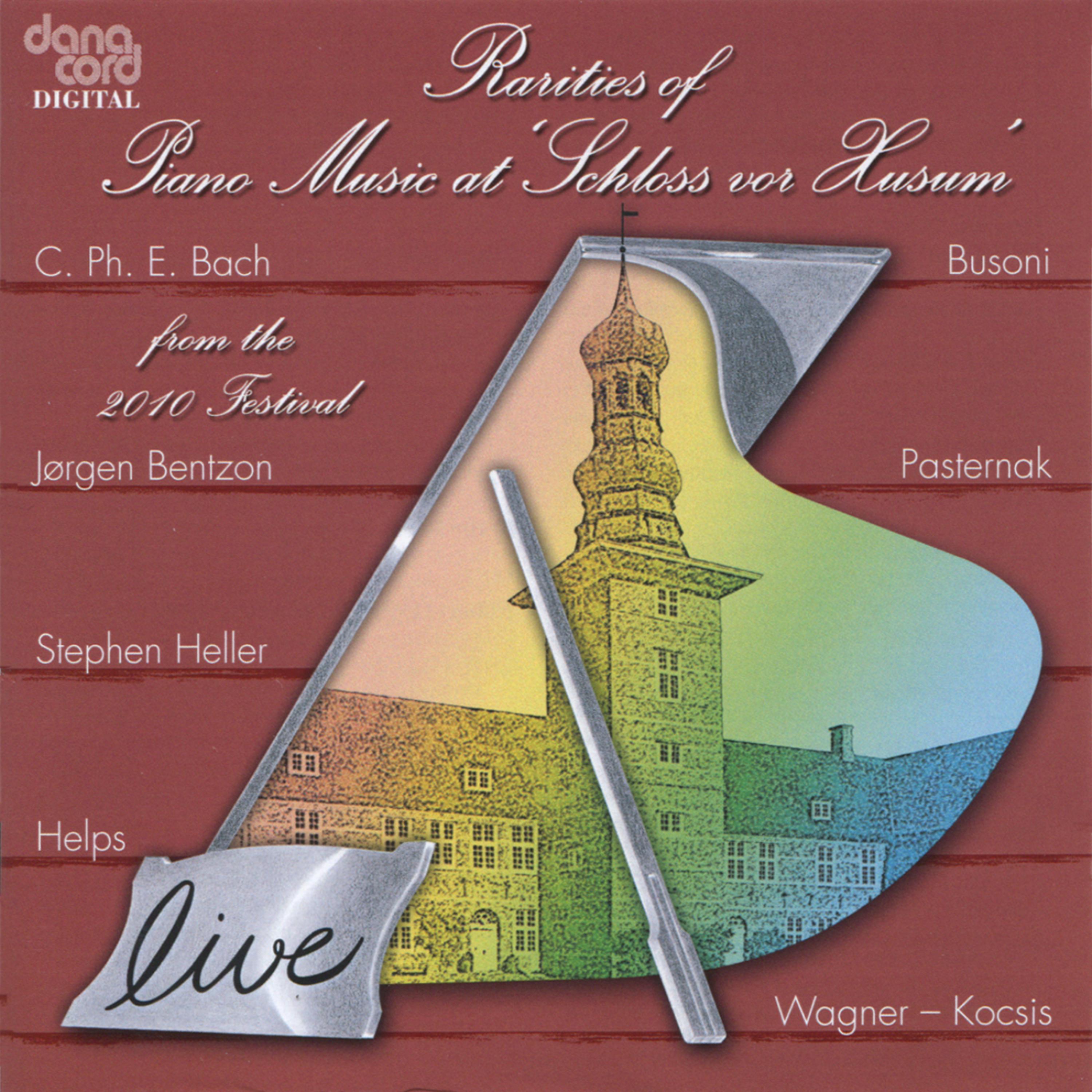 Постер альбома Rarities of Piano Music At "Schloss vor Husum" from the 2010 Festival