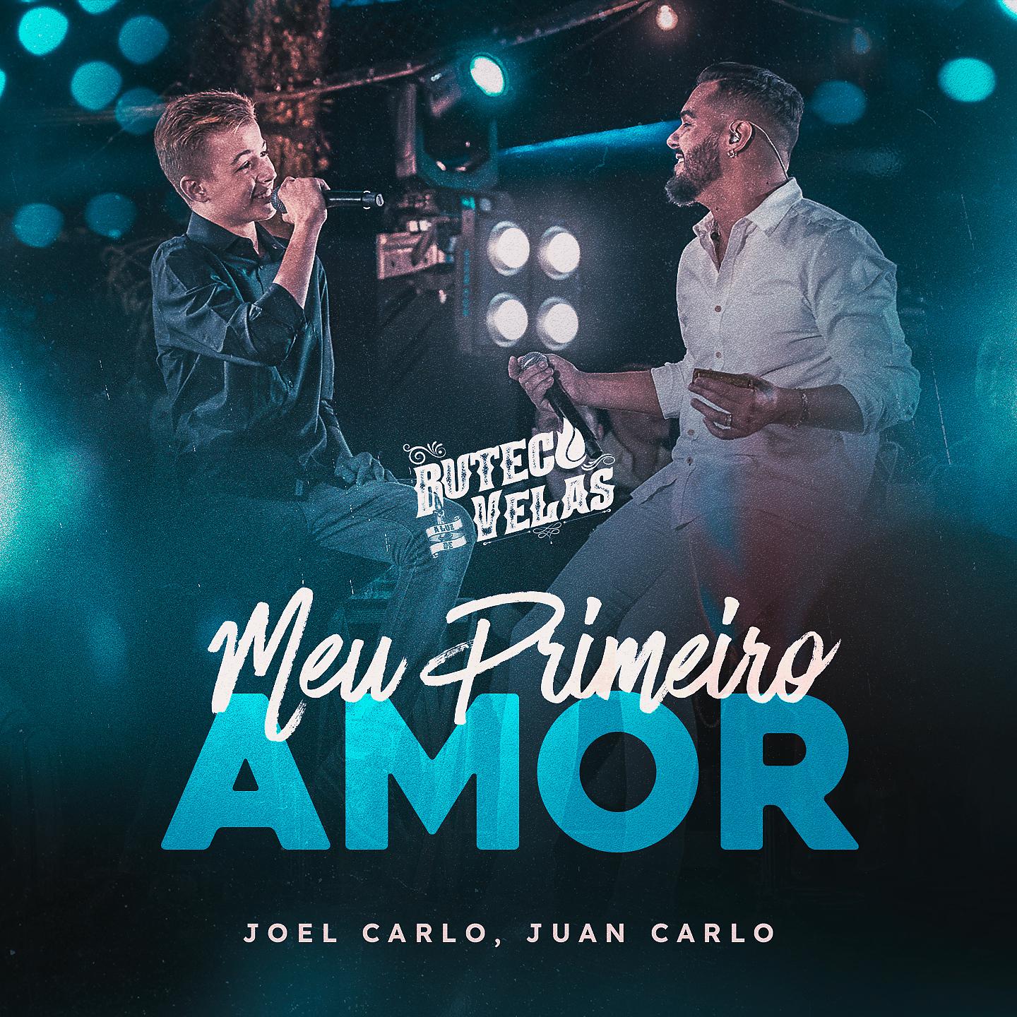 Постер альбома Meu Primeiro Amor (Buteco a Luz de Velas)