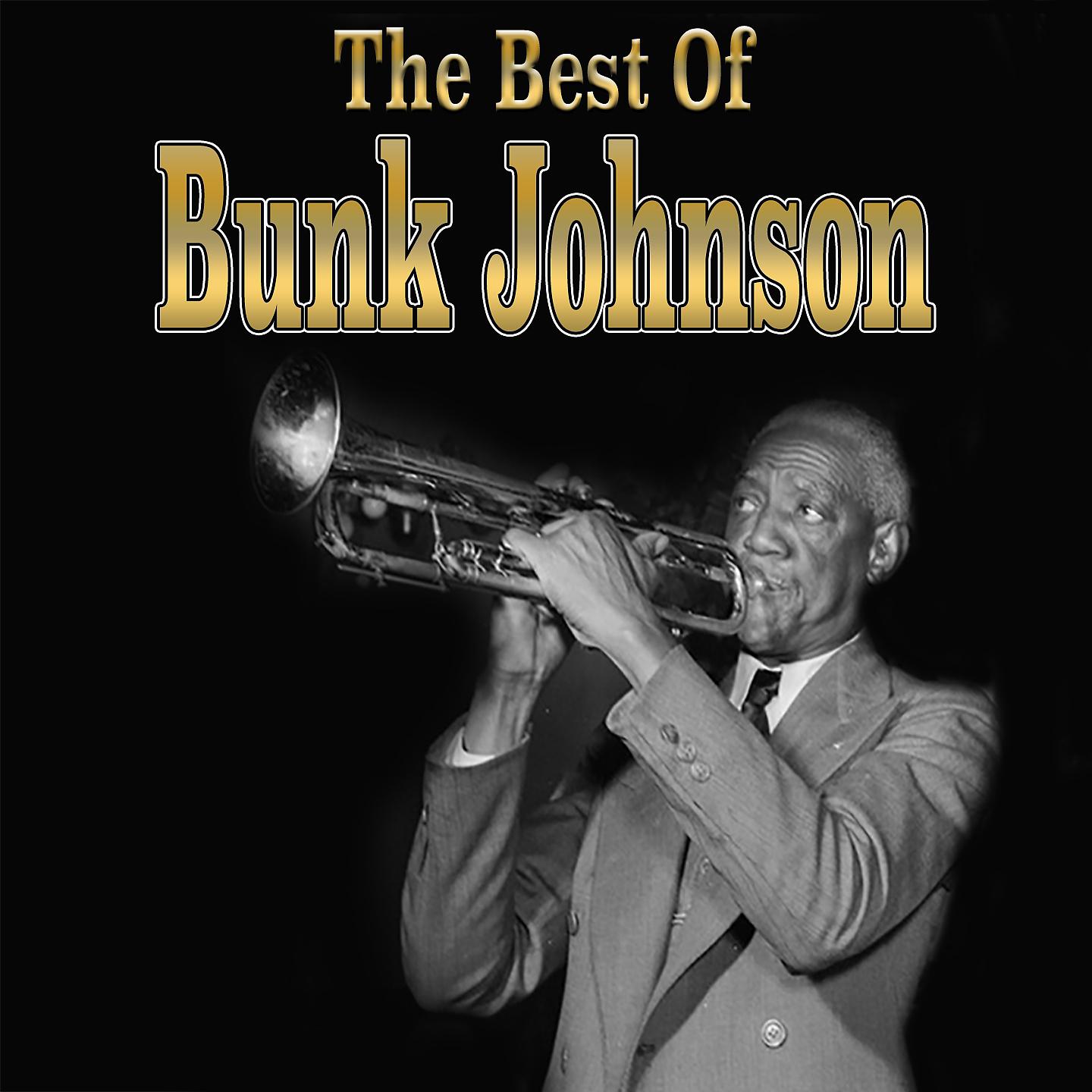 Постер альбома The Best of Bunk Johnson