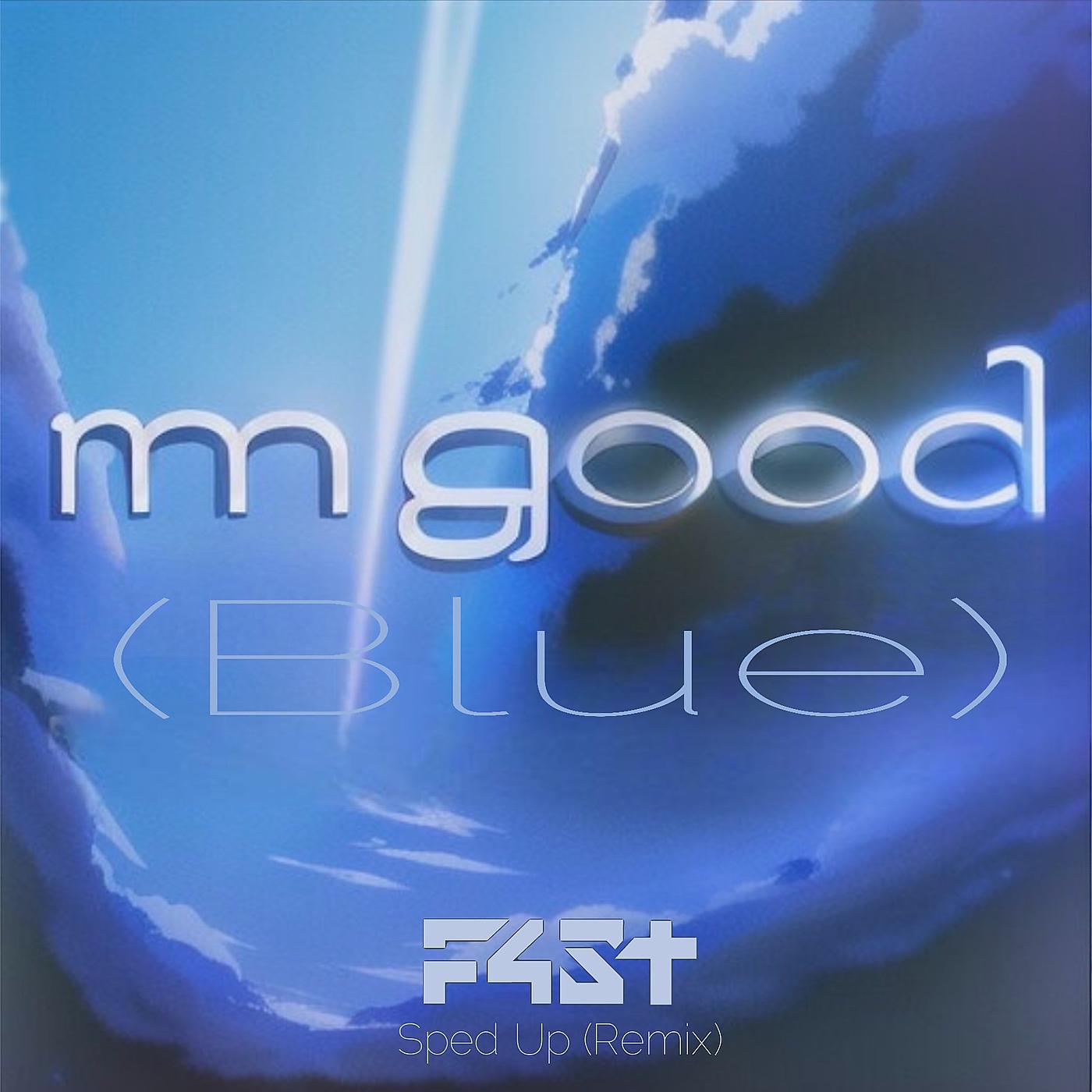Постер альбома I’m Good (Blue) [Sped up Remix]