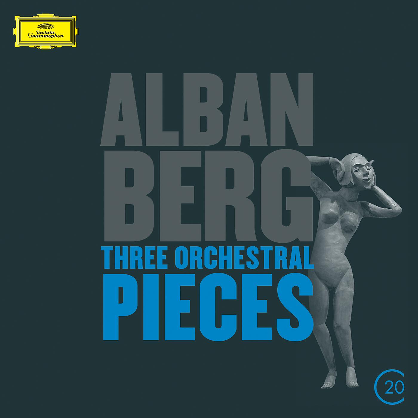Постер альбома Berg: Three Orchestral Pieces