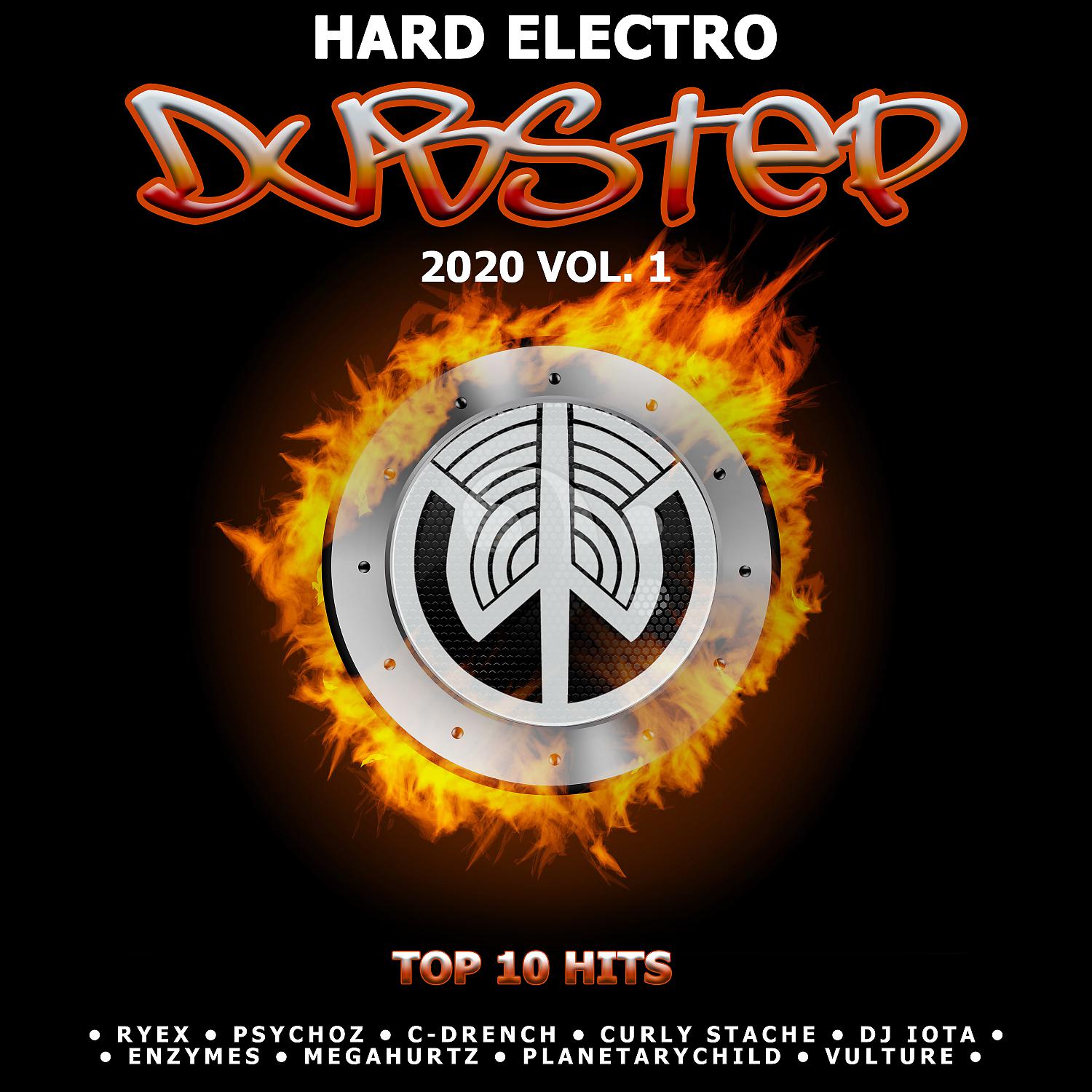 Постер альбома Dubstep Hard Electro 2020 Top 10 Hits Best Of Wayside, Vol. 1