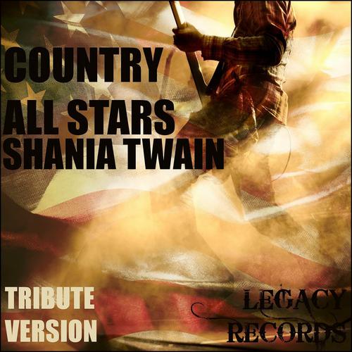 Постер альбома Country Allstars - Shania Twain Tribute Hits