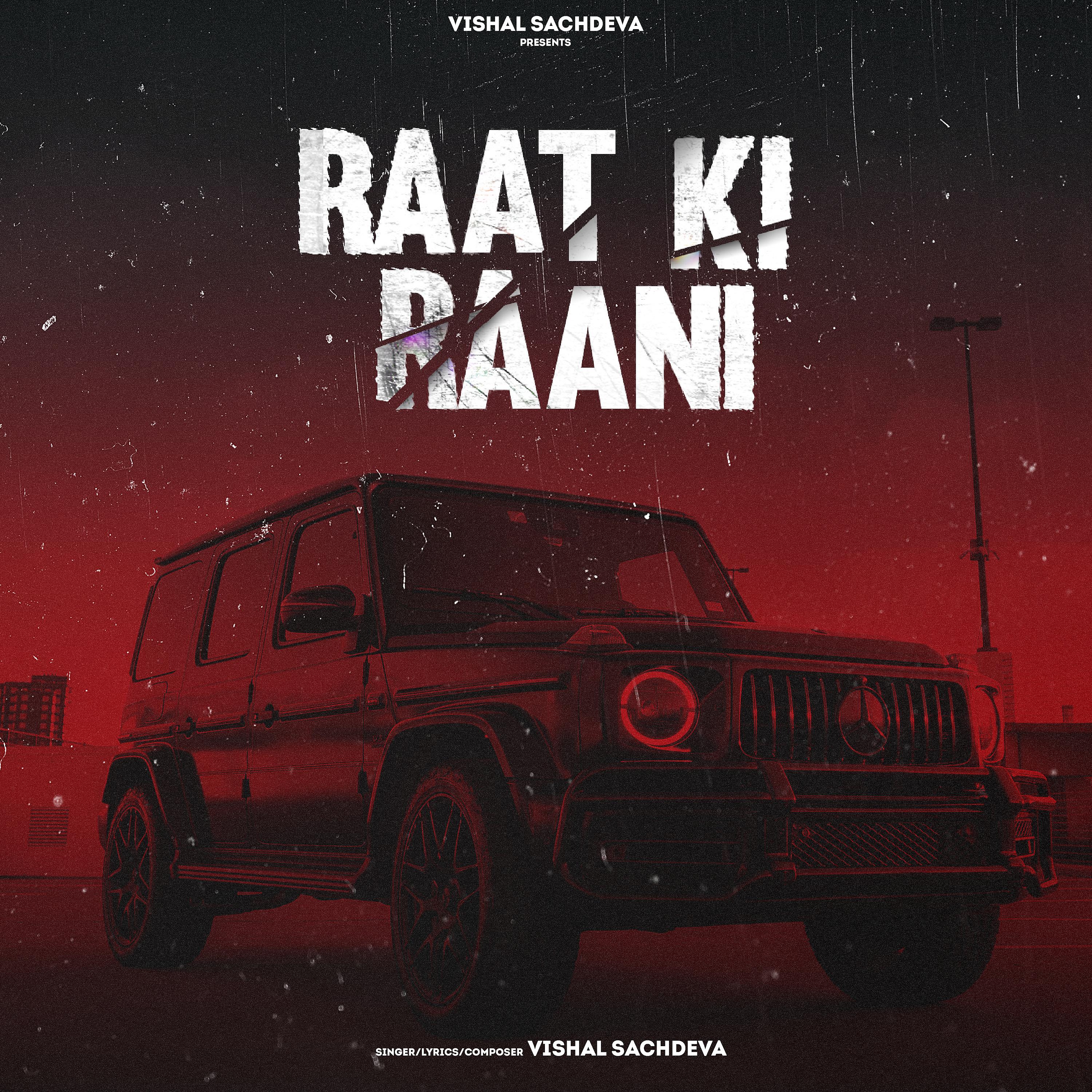 Постер альбома Raat Ki Raani