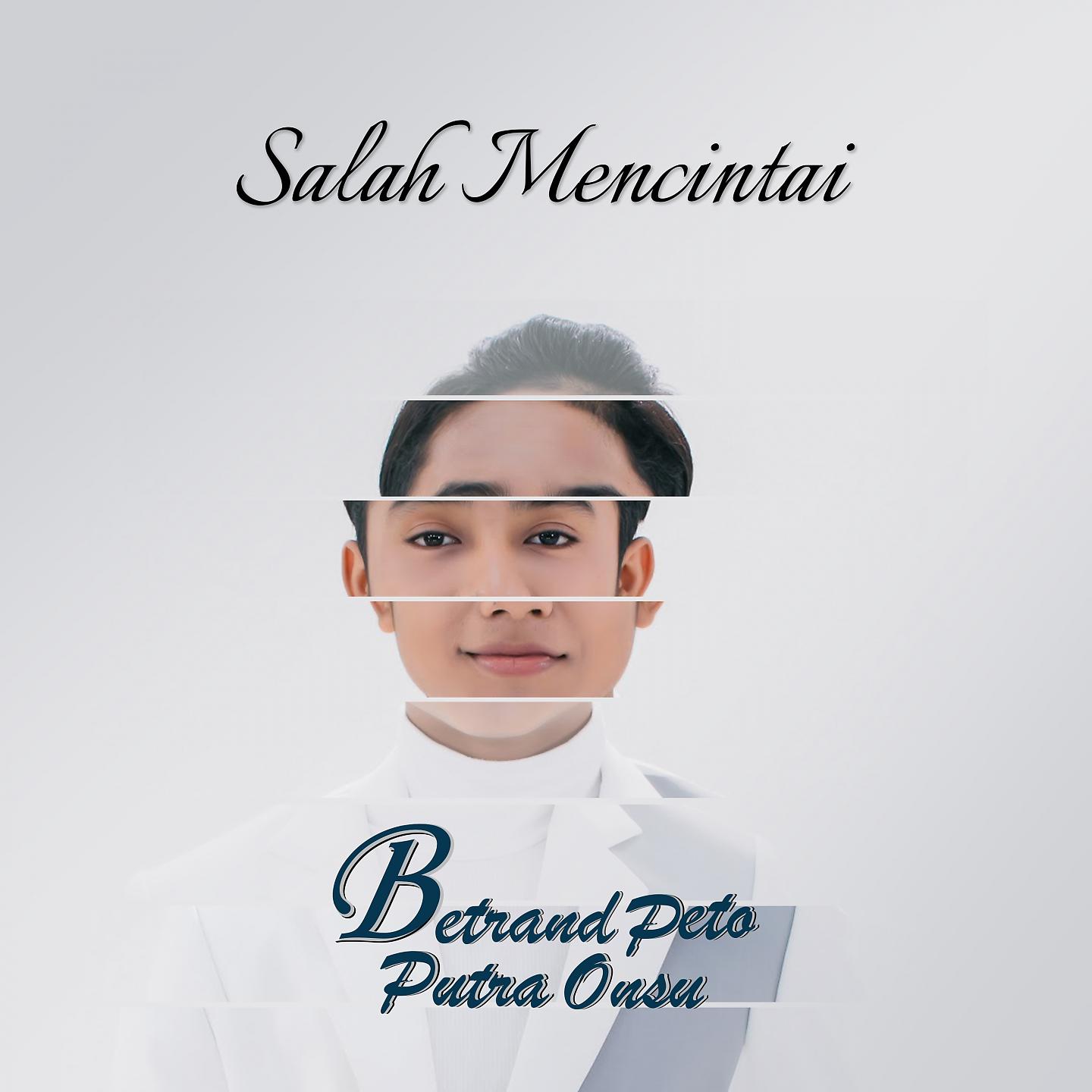 Постер альбома Salah Mencintai