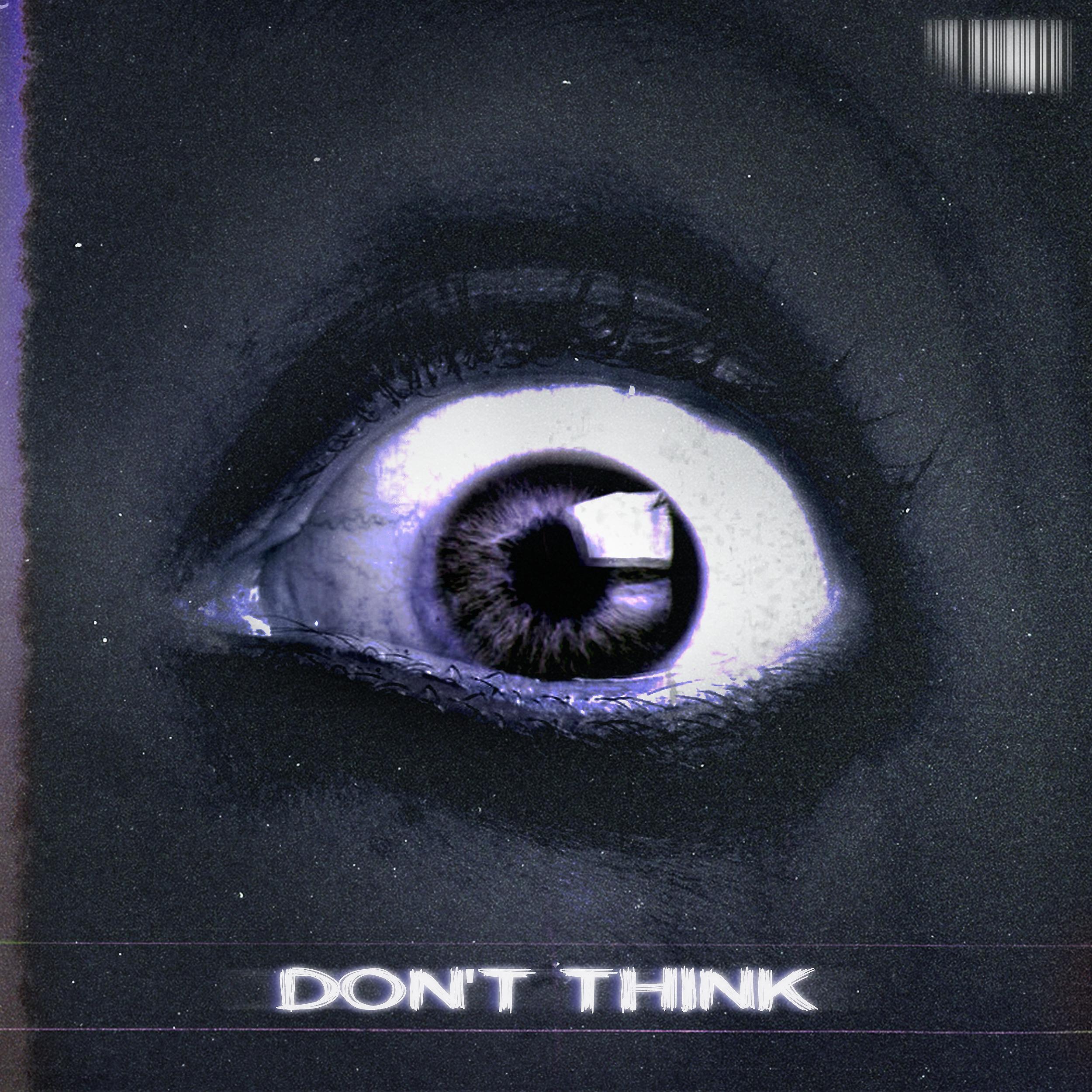 Постер альбома Don't Think