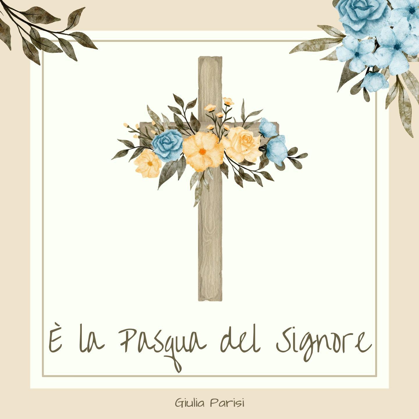 Постер альбома È la Pasqua del Signore