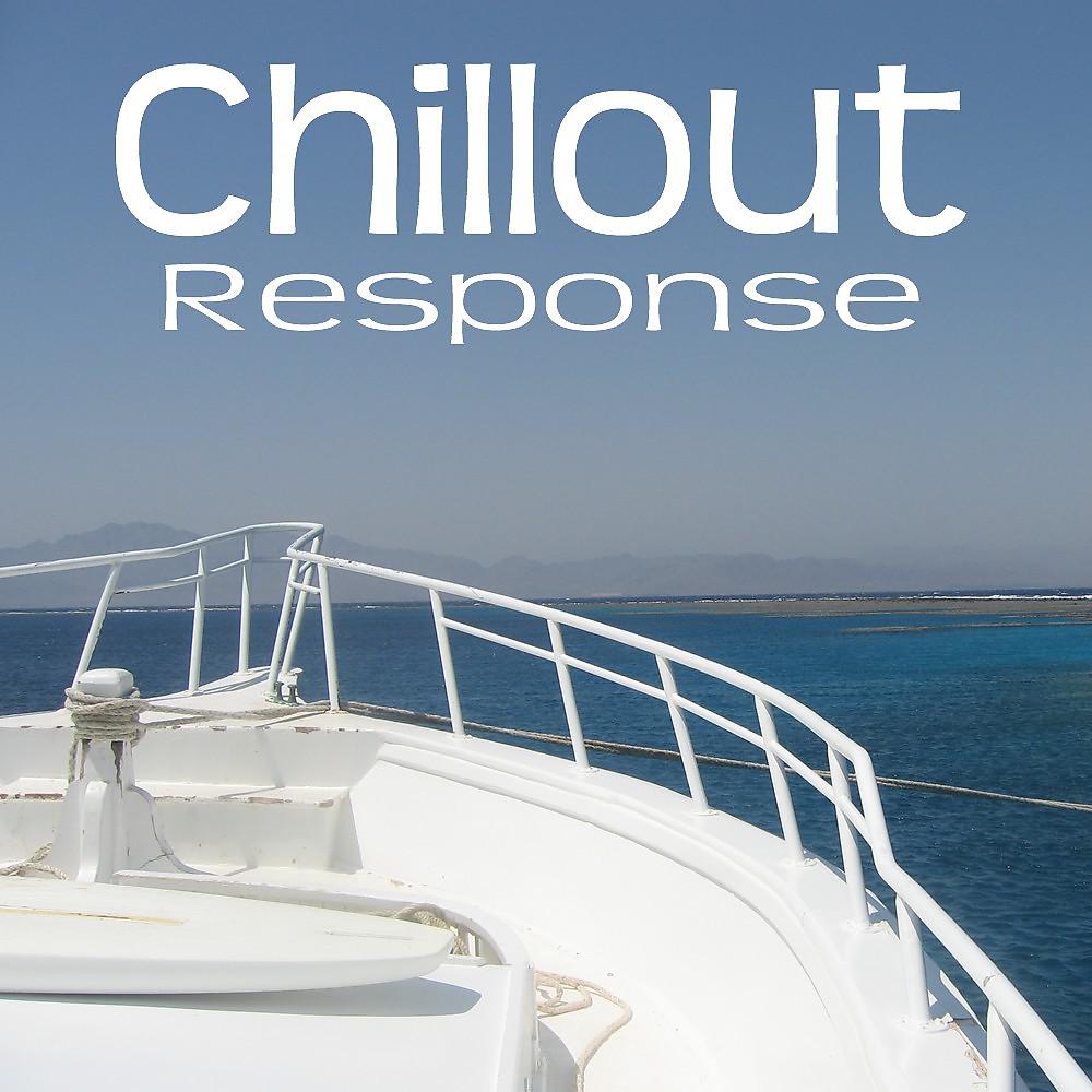 Постер альбома Chillout Response