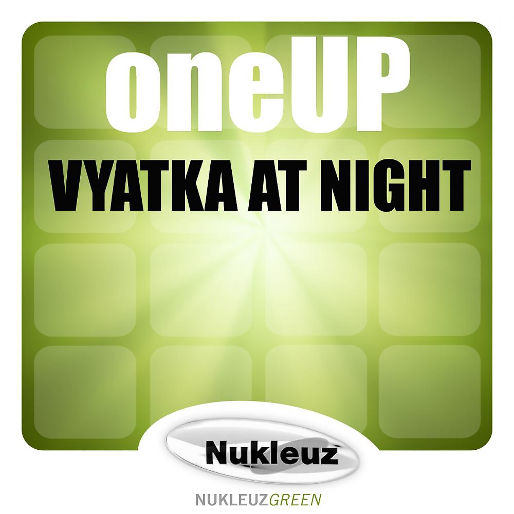 Постер альбома Vyatka At Night